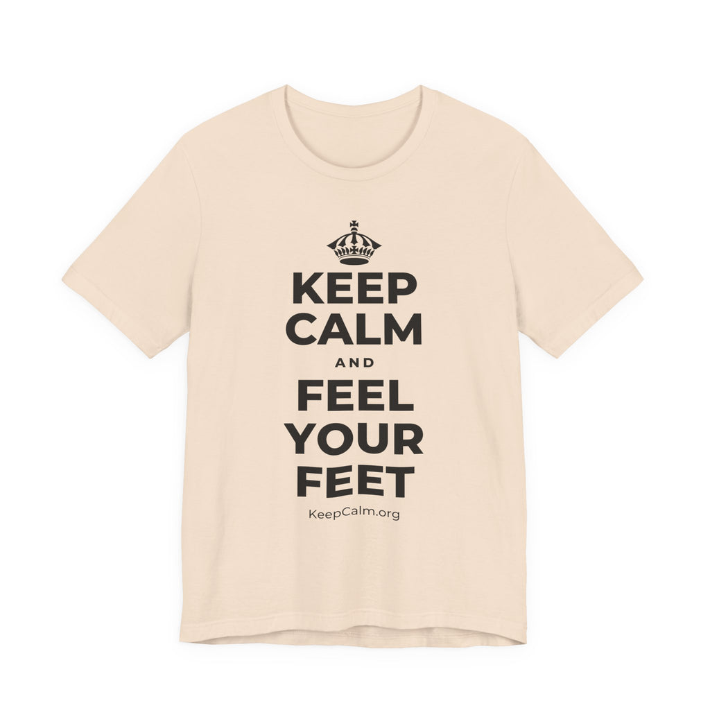 KEEP CALM AND FEEL YOUR FEET T-Shirt (Soft Cream–Heather Mauve)