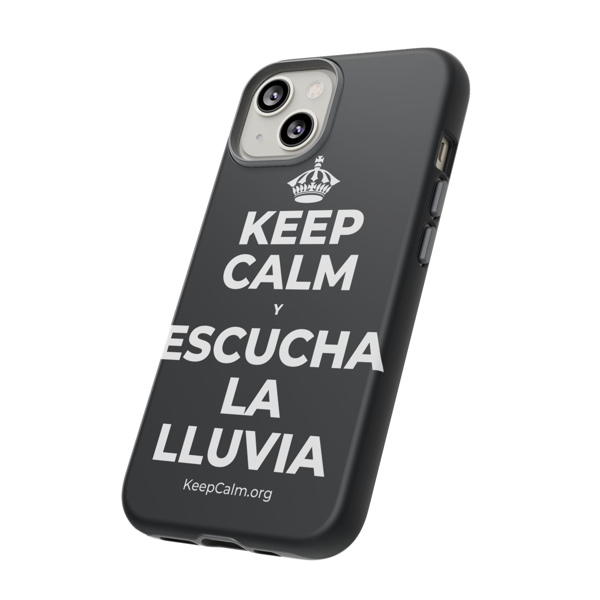 KEEP CALM Y ESCUCHA LA LLUVIA Phone Case (Dark)