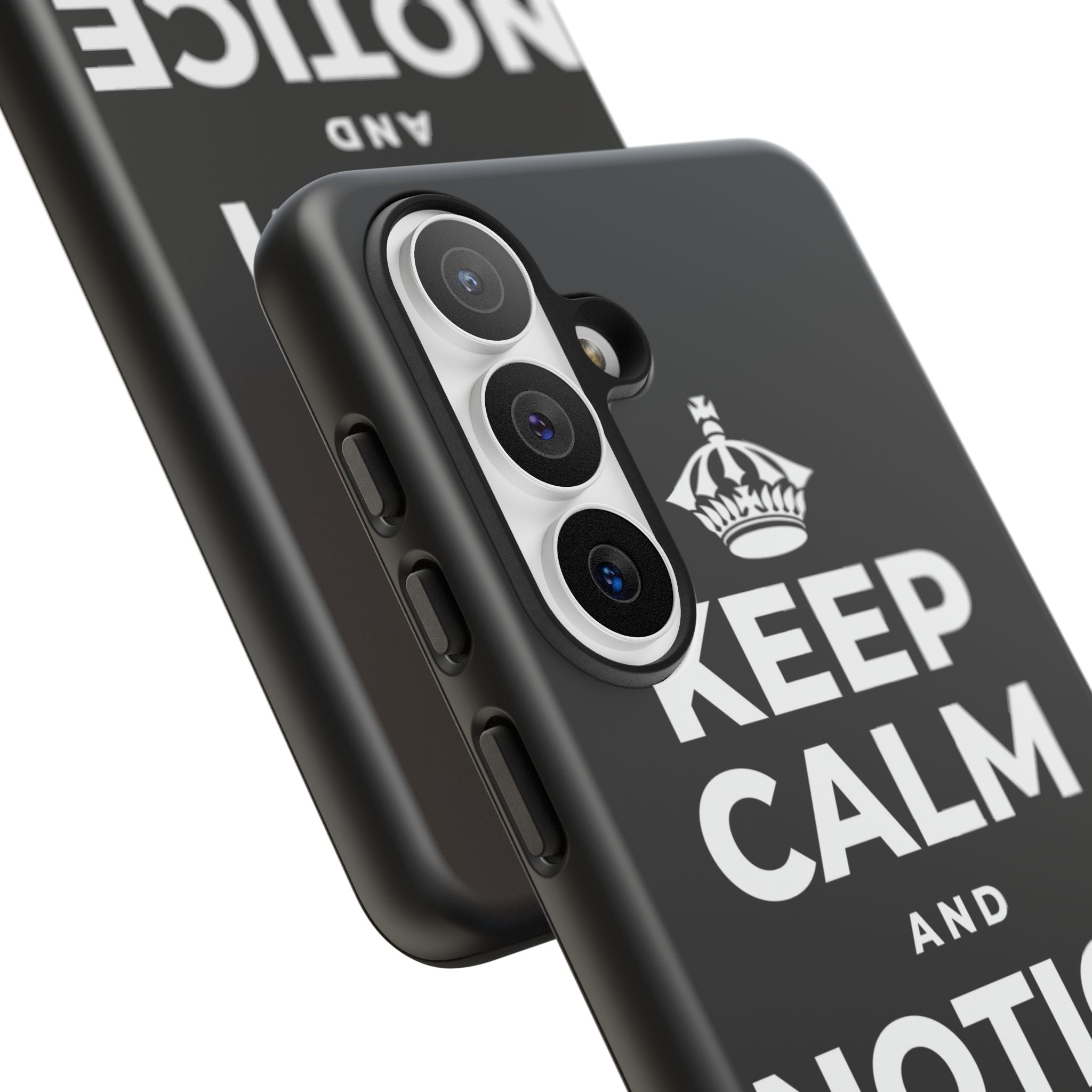 KEEP CALM AND NOTICE THE GOOD Phone Case