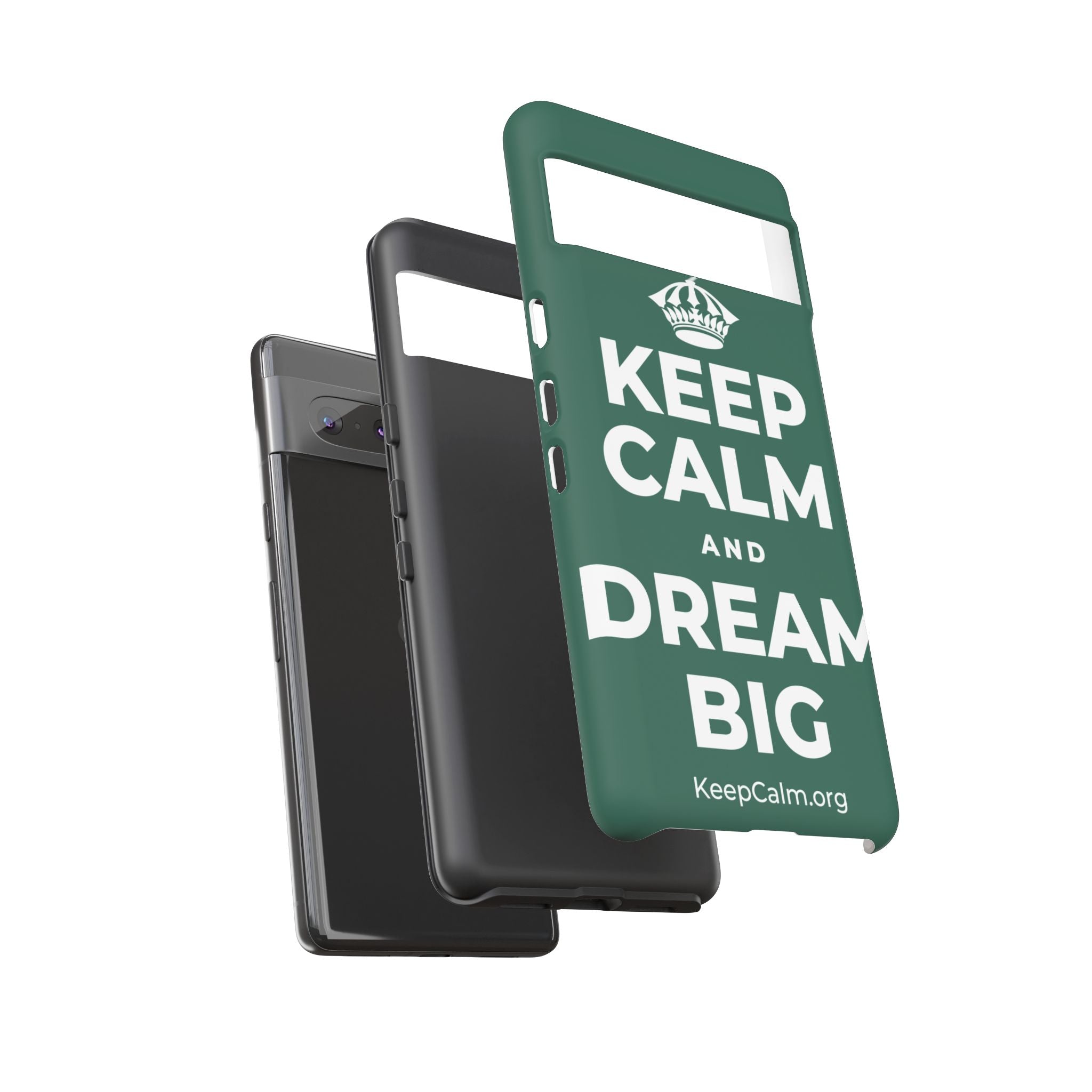 KEEP CALM AND DREAM BIG Phone Case