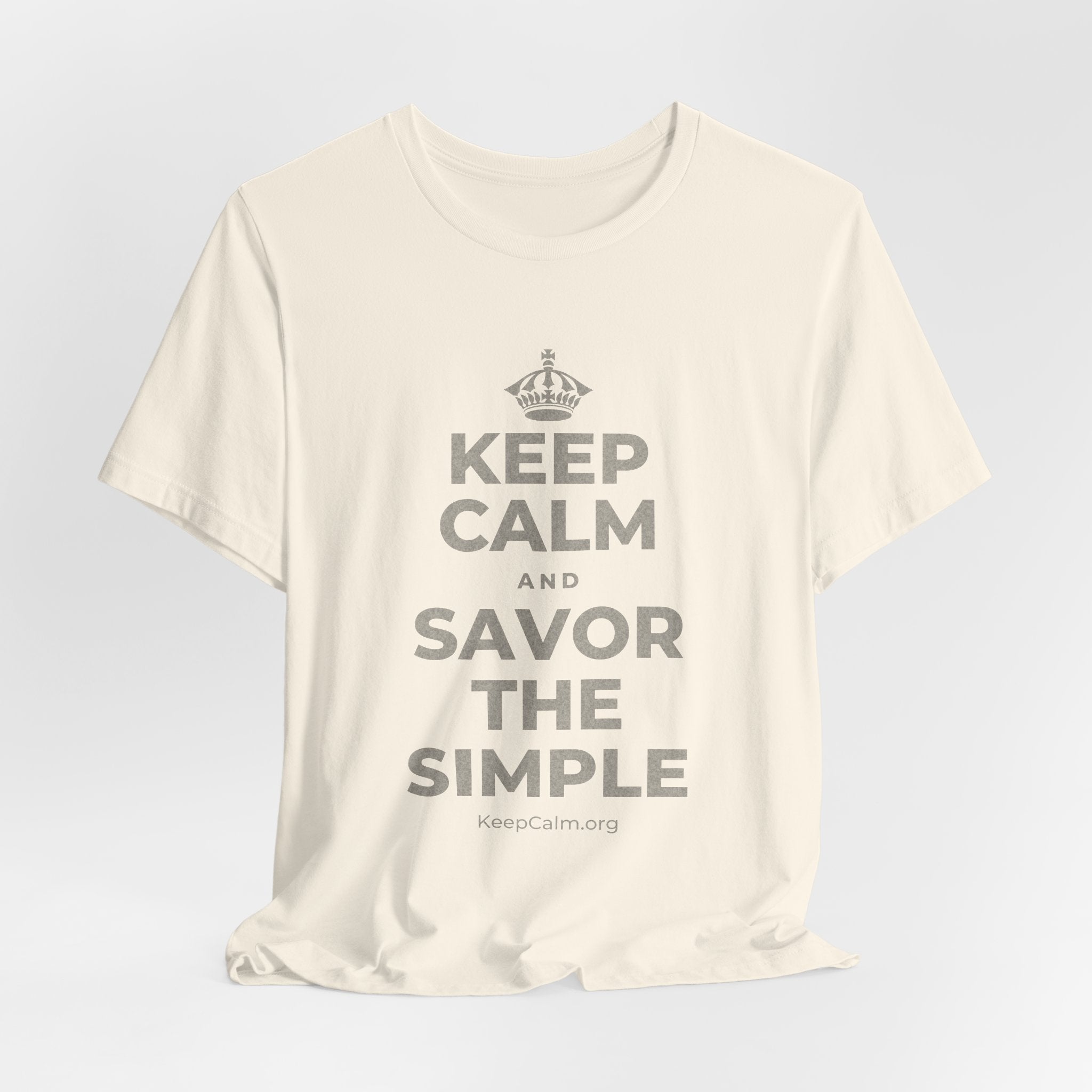 KEEP CALM AND SAVOR THE SIMPLE T-Shirt (White–Asphalt)