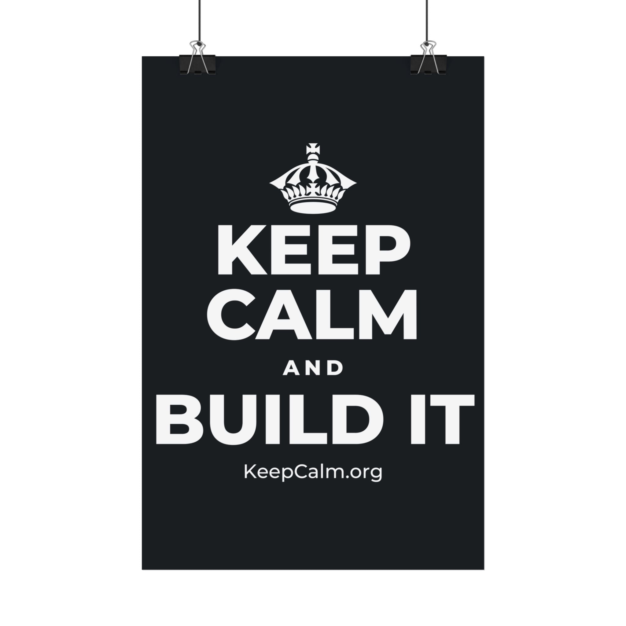 KEEP CALM AND BUILD IT Satin Poster (Dark)
