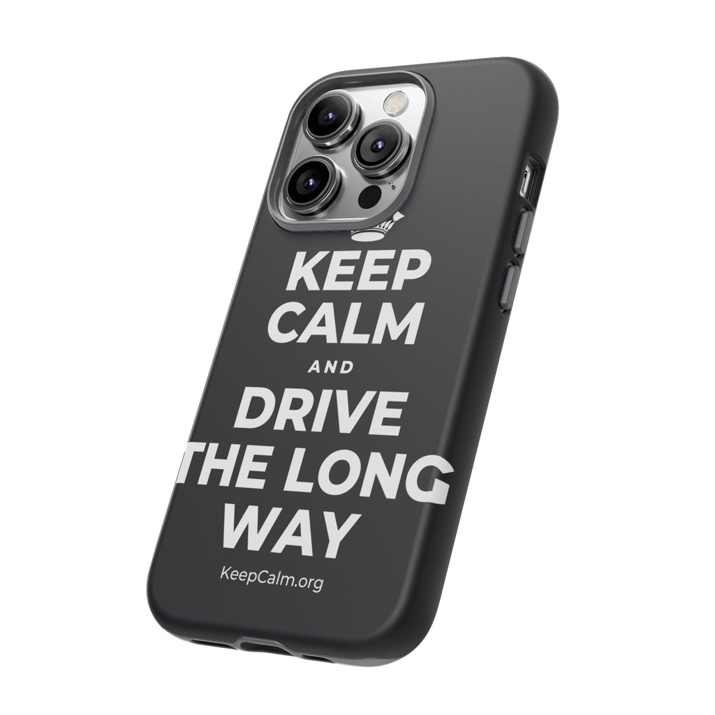 KEEP CALM AND DRIVE THE LONG WAY Phone Case (Dark)