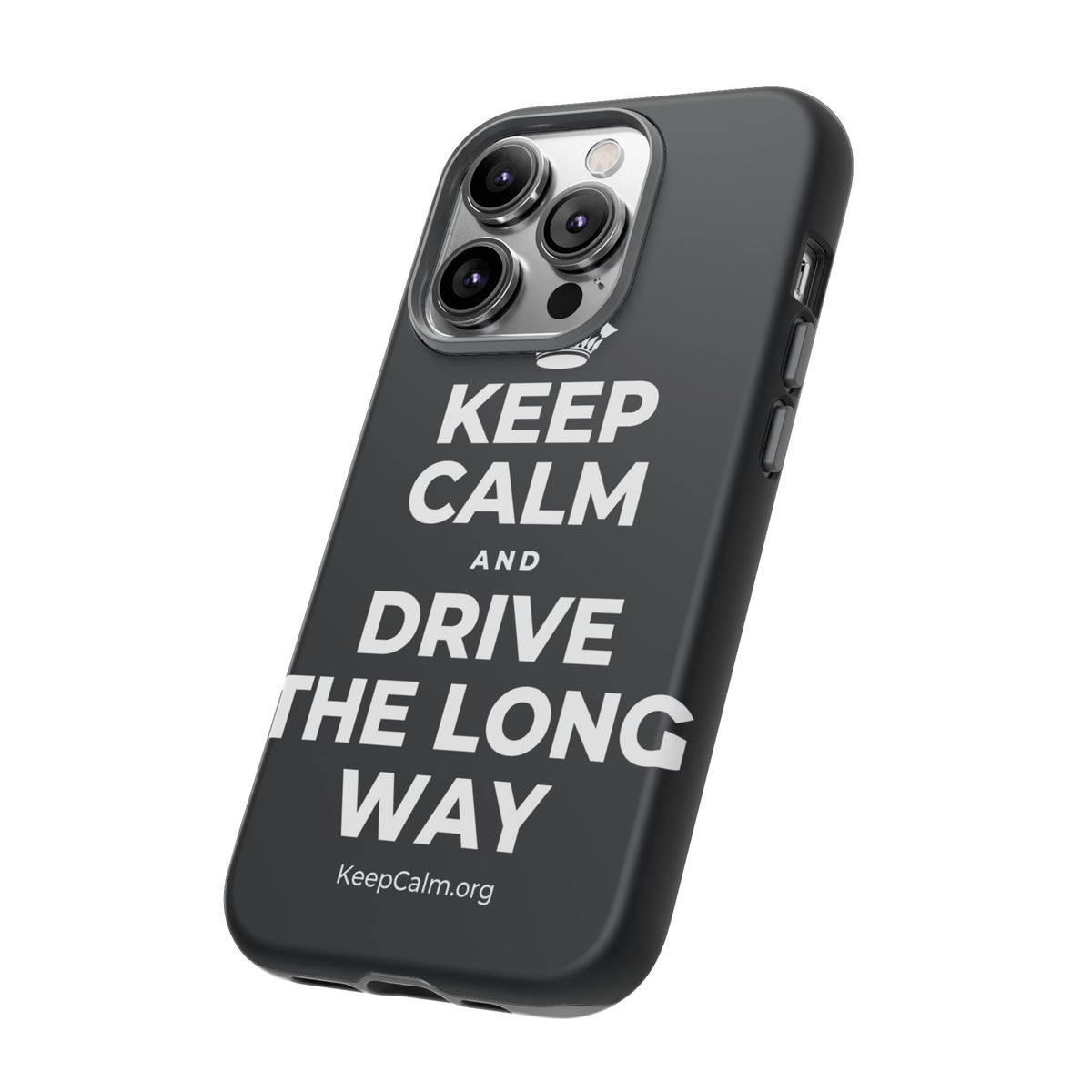 KEEP CALM AND DRIVE THE LONG WAY Phone Case (Dark)