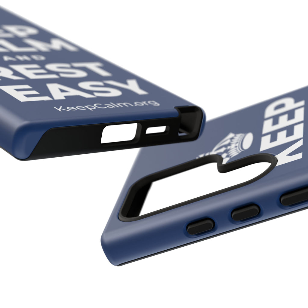 KEEP CALM AND REST EASY Phone Case