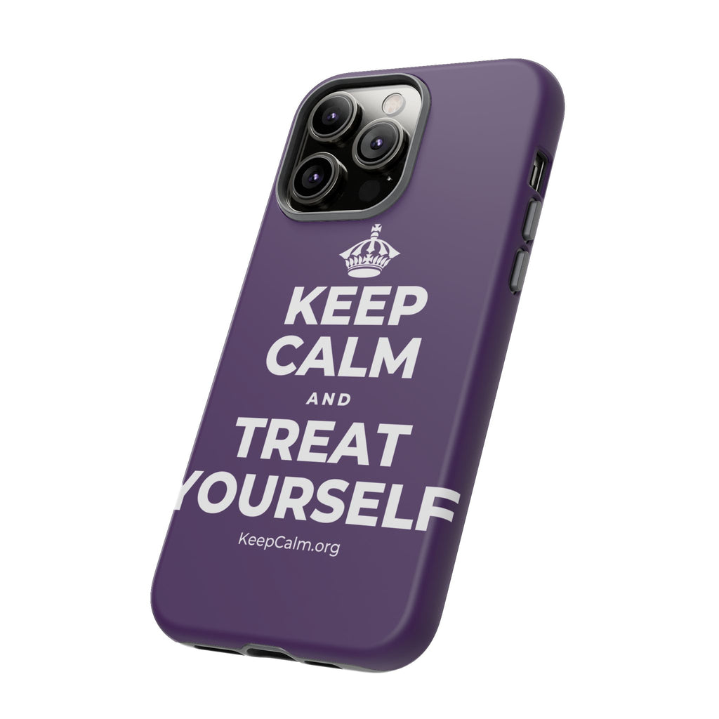 KEEP CALM AND TREAT YOURSELF Phone Case