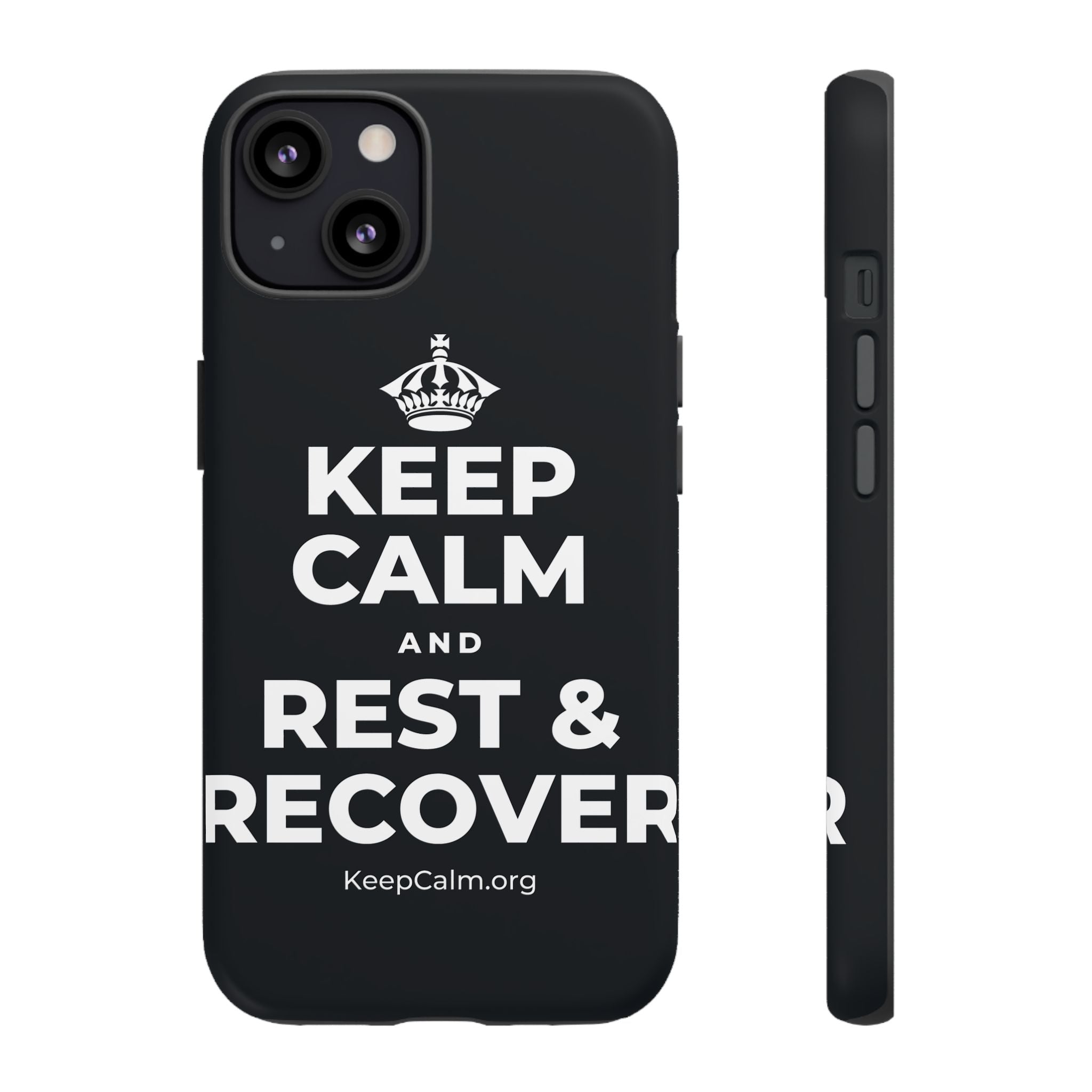 KEEP CALM AND REST & RECOVER Phone Case (Dark)