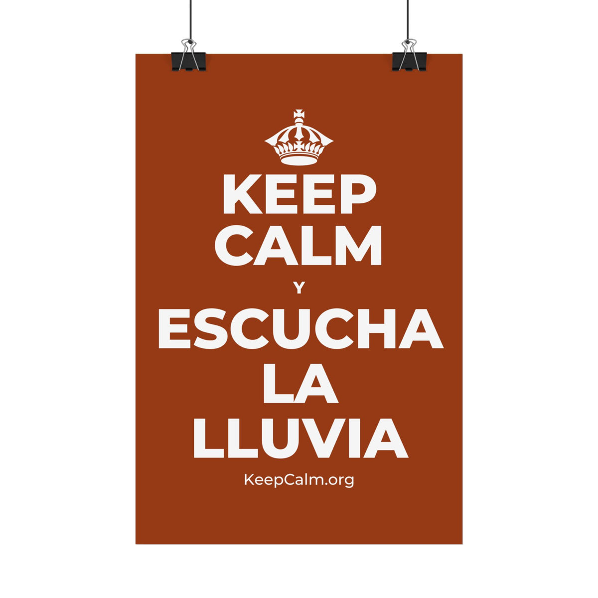 KEEP CALM Y ESCUCHA LA LLUVIA Satin Poster