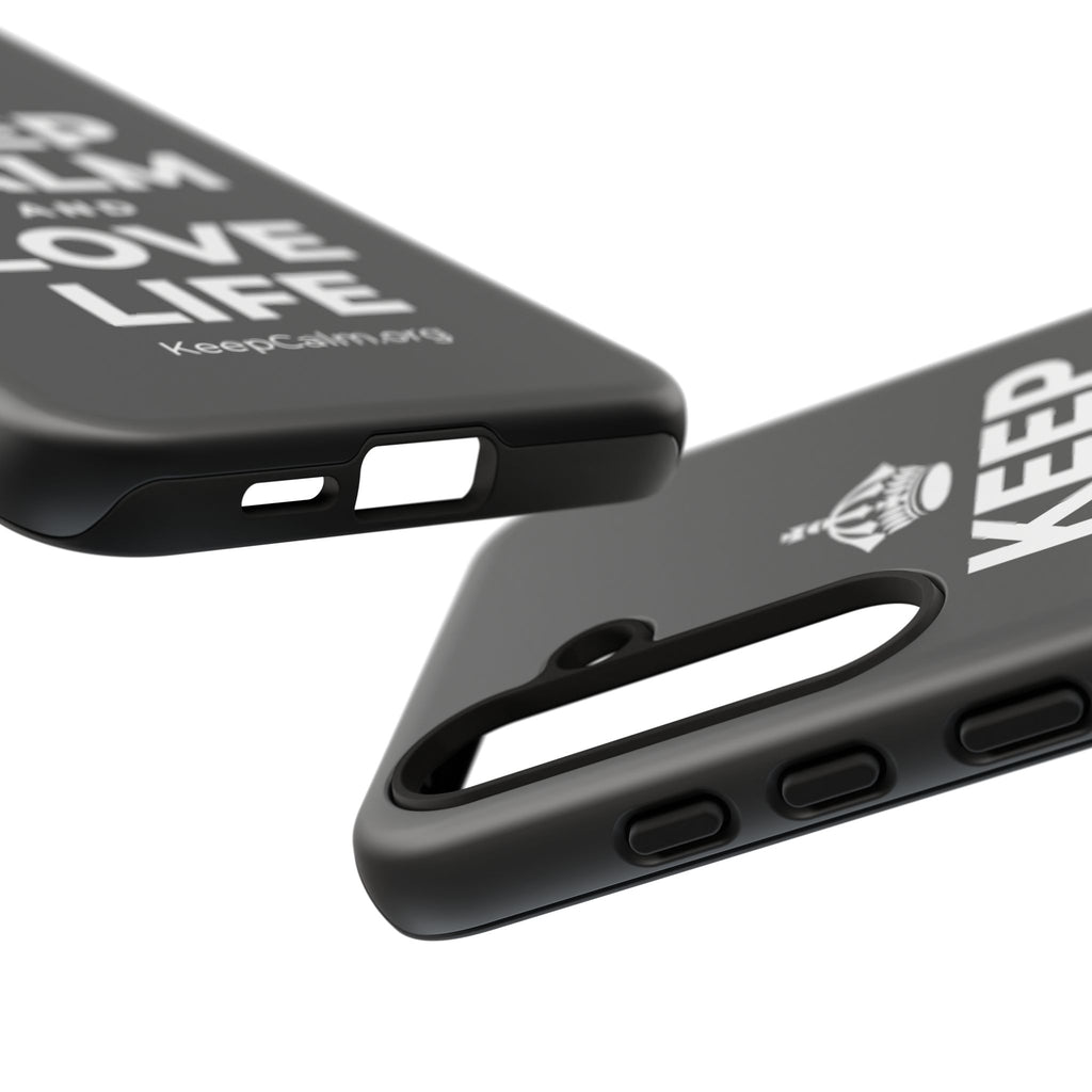 KEEP CALM AND LOVE LIFE Phone Case