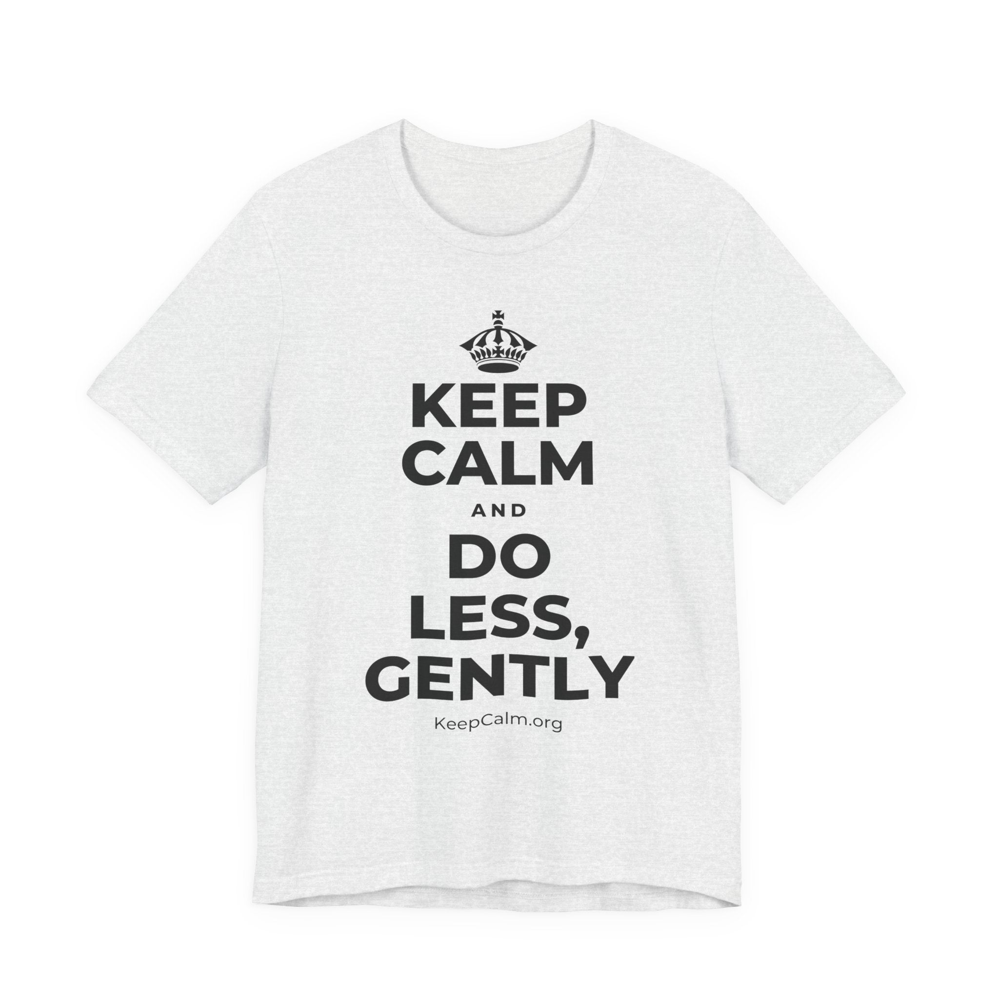 KEEP CALM AND DO LESS, GENTLY T-Shirt (Soft Cream–Heather Mauve)