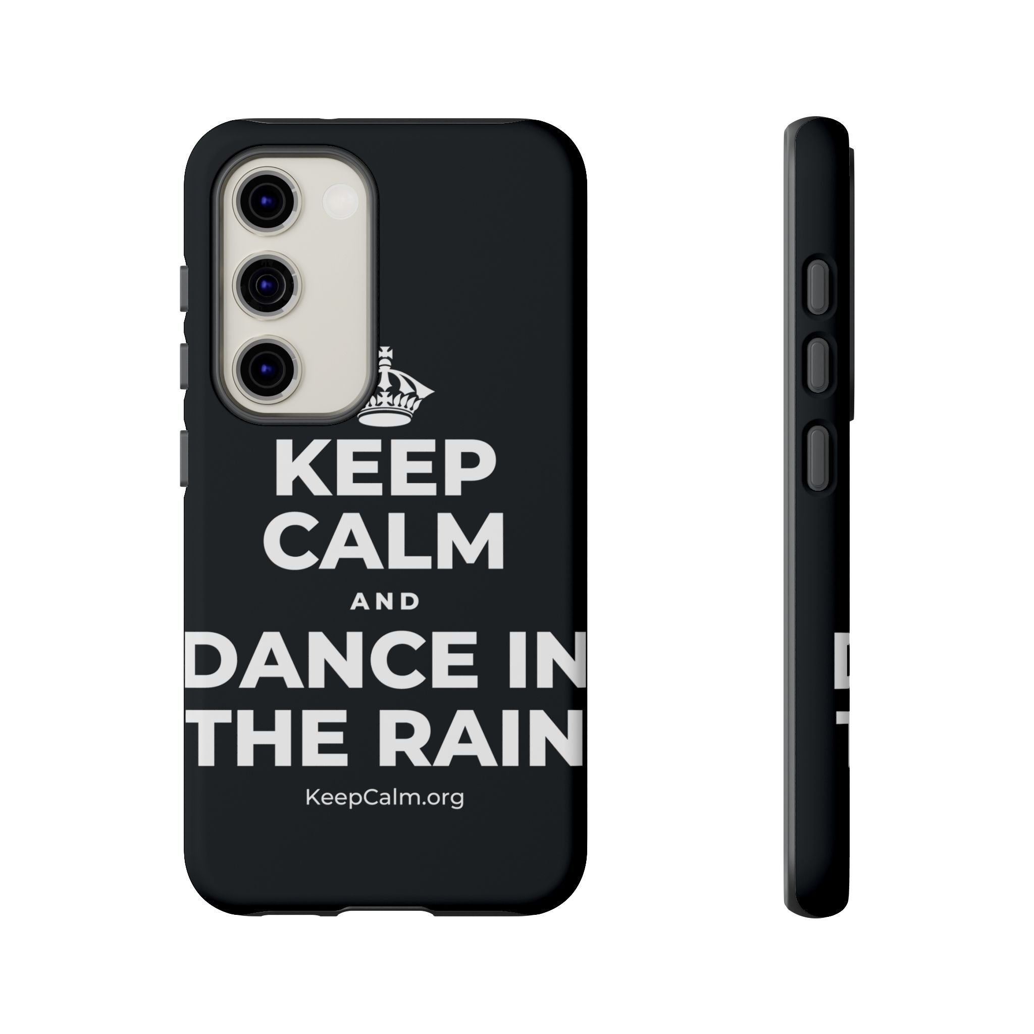 KEEP CALM AND DANCE IN THE RAIN Phone Case (Dark)