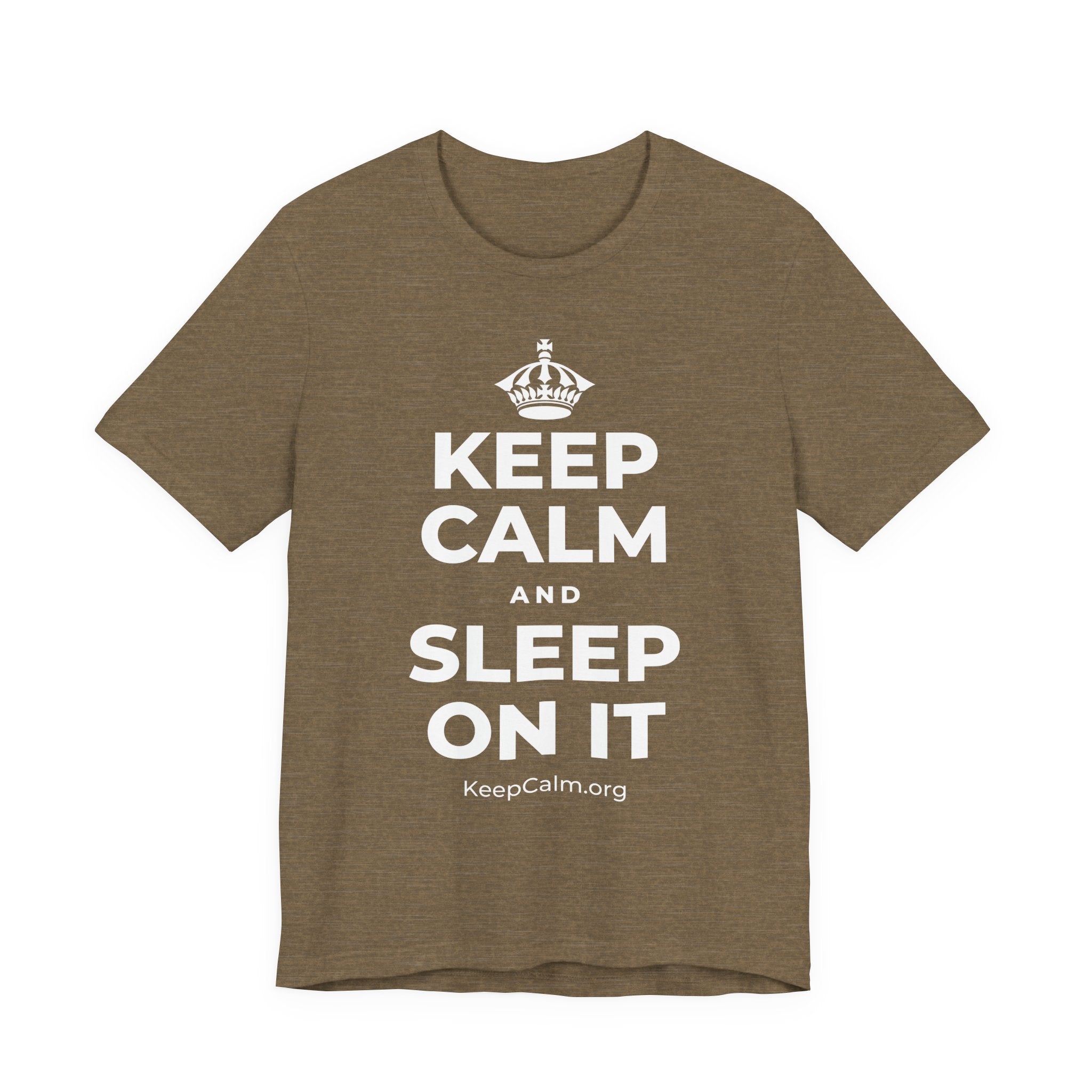 KEEP CALM AND SLEEP ON IT T-Shirt (Soft Cream–Heather Mauve)
