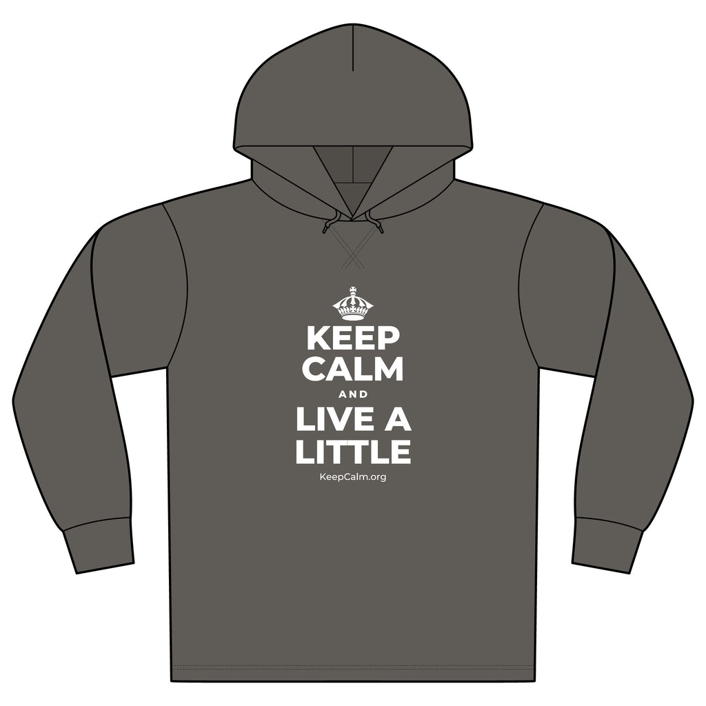 KEEP CALM AND LIVE A LITTLE Organic Hoodie Tee