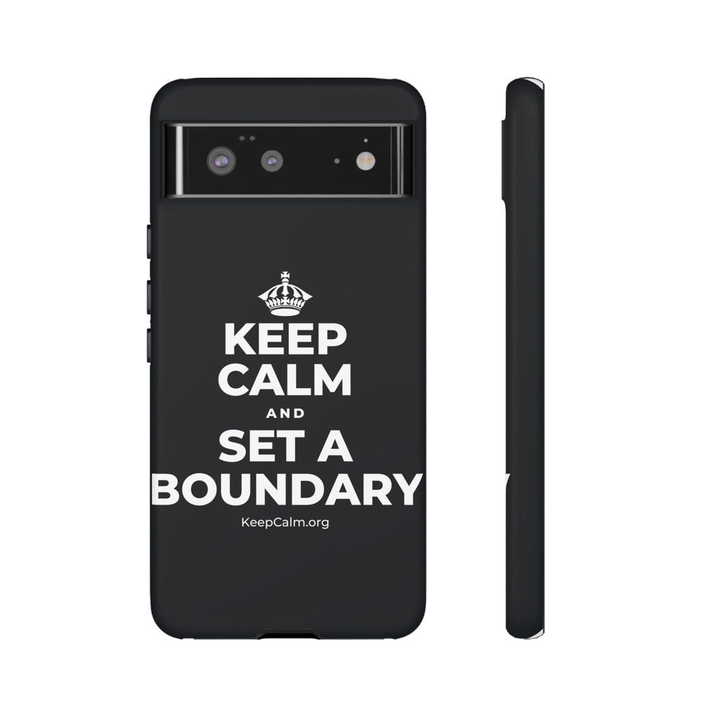 KEEP CALM AND SET A BOUNDARY Phone Case (Dark)