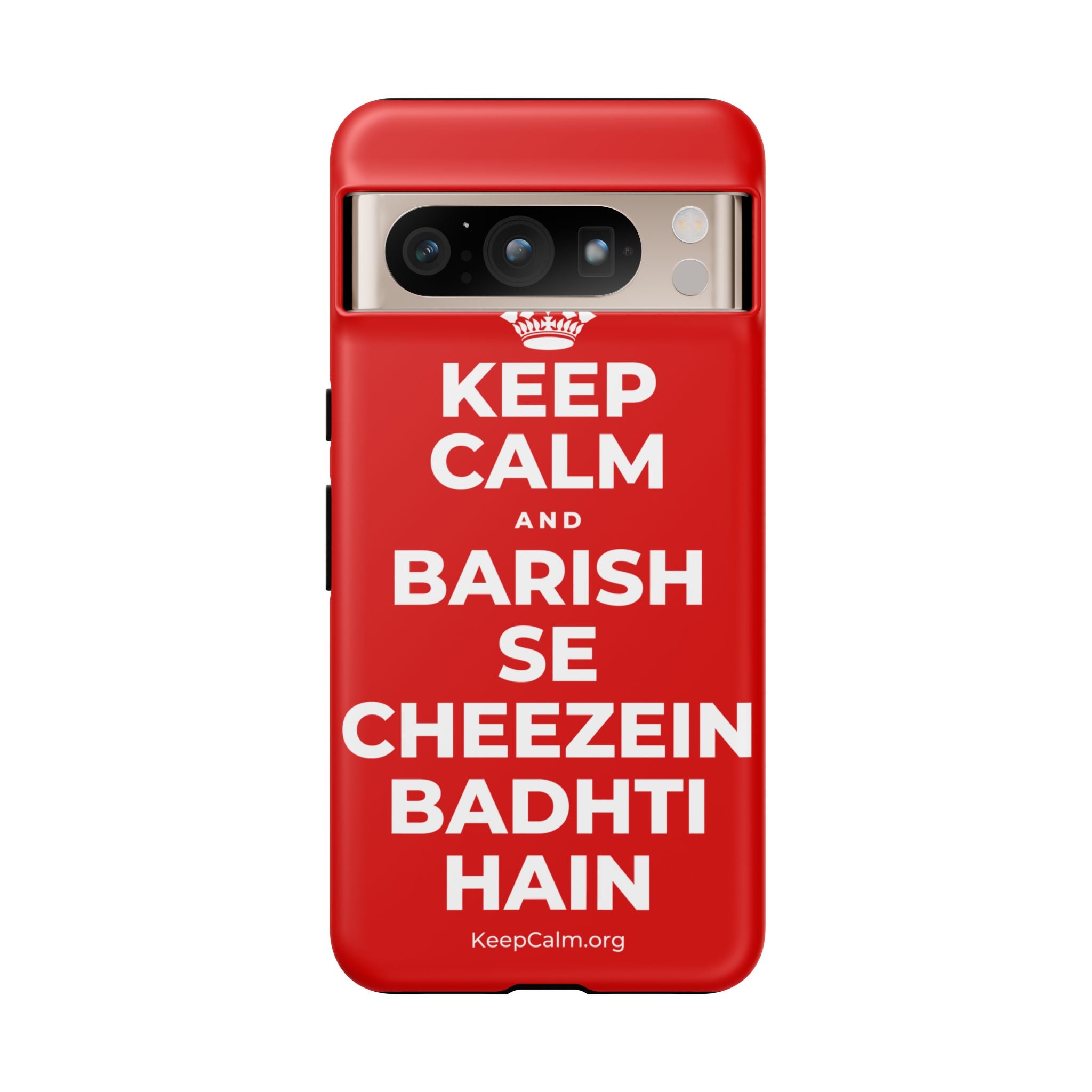 KEEP CALM AND BARISH SE CHEEZEIN BADHTI HAIN Phone Case