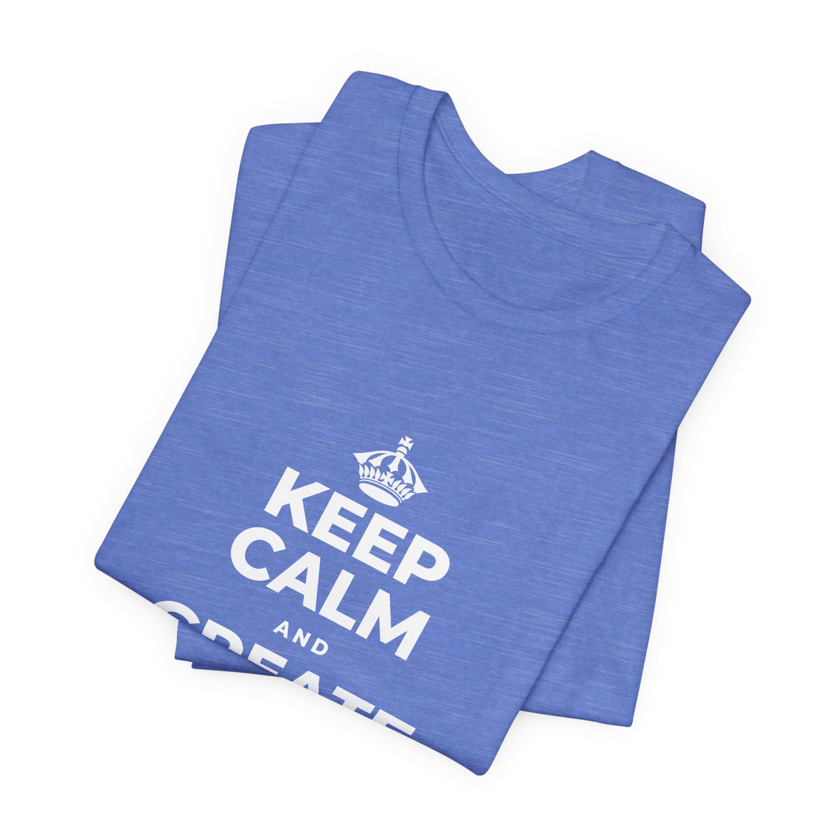 KEEP CALM AND CREATE WITH HIGGSFIELD T-Shirt (Soft Cream–Heather Mauve)