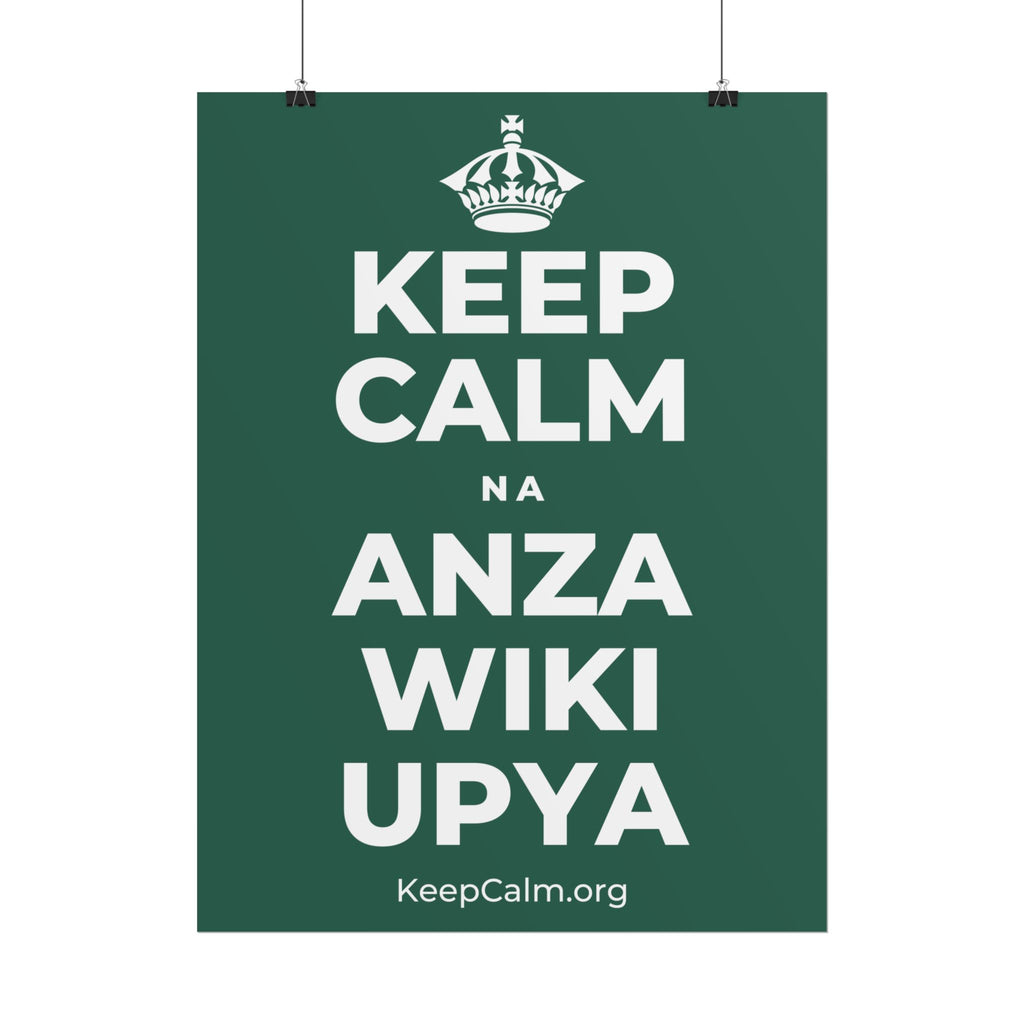 KEEP CALM NA ANZA WIKI UPYA Poster