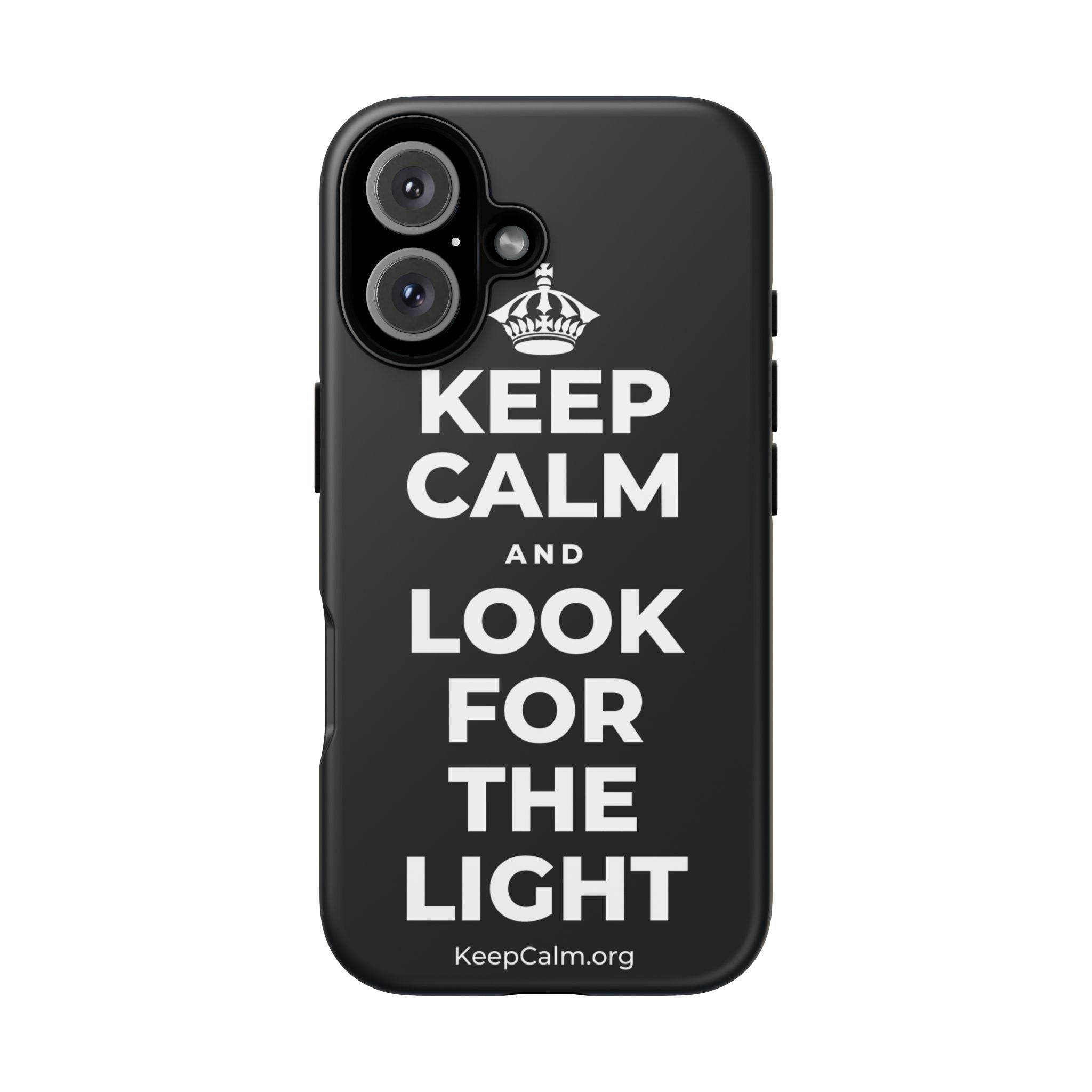 KEEP CALM AND LOOK FOR THE LIGHT Phone Case (Dark)