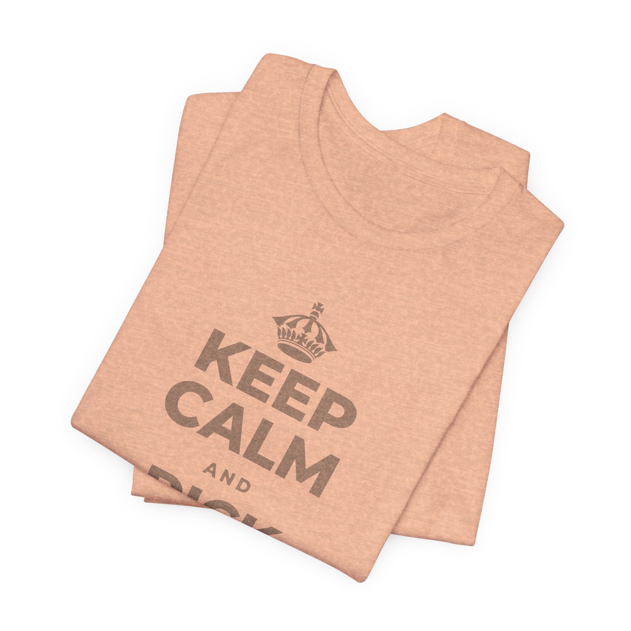 KEEP CALM AND PICK YOUR ROOM T-Shirt (Soft Cream–Heather Mauve)
