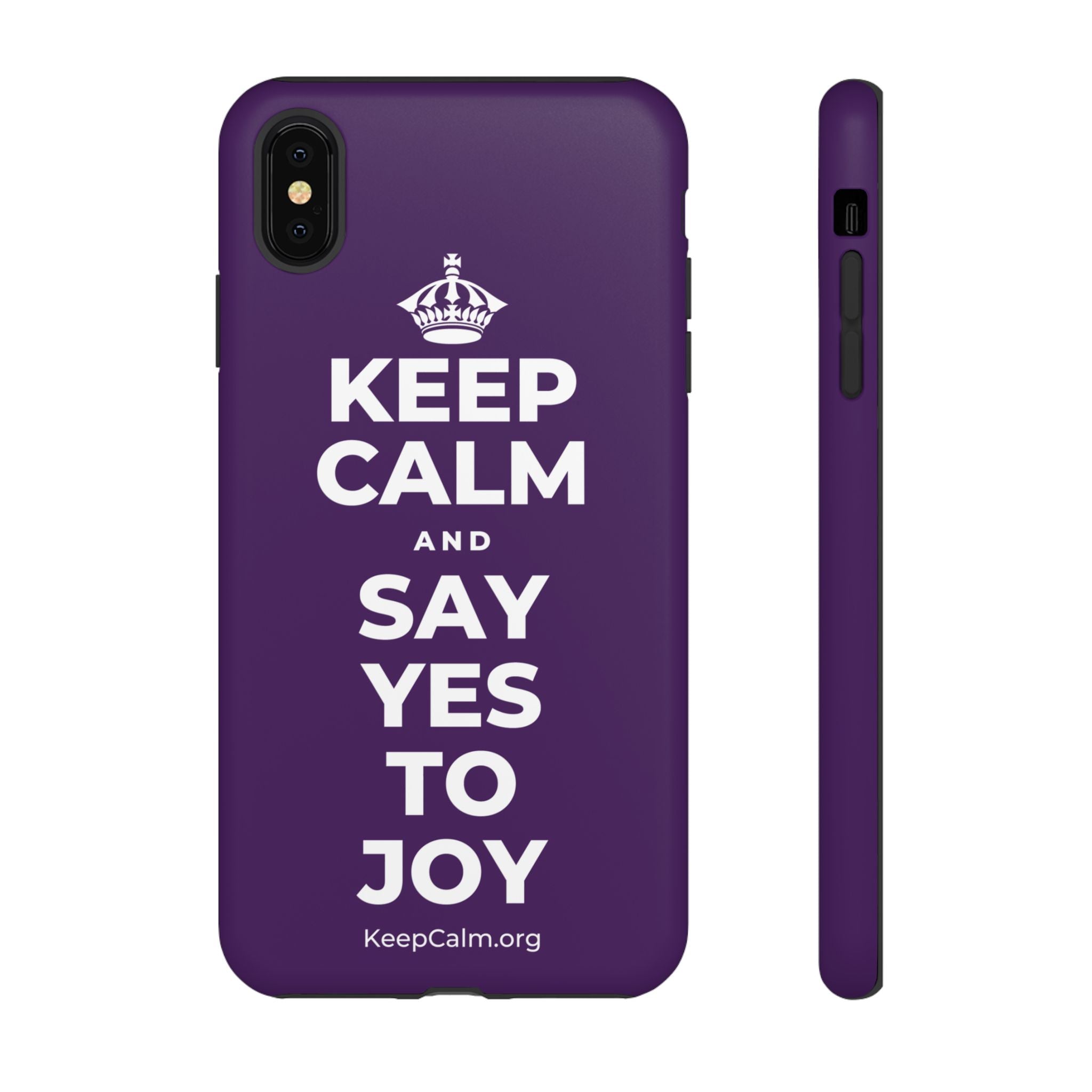KEEP CALM AND SAY YES TO JOY Phone Case