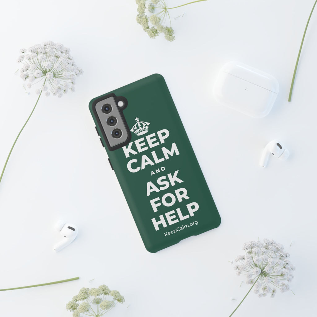 KEEP CALM AND ASK FOR HELP Phone Case