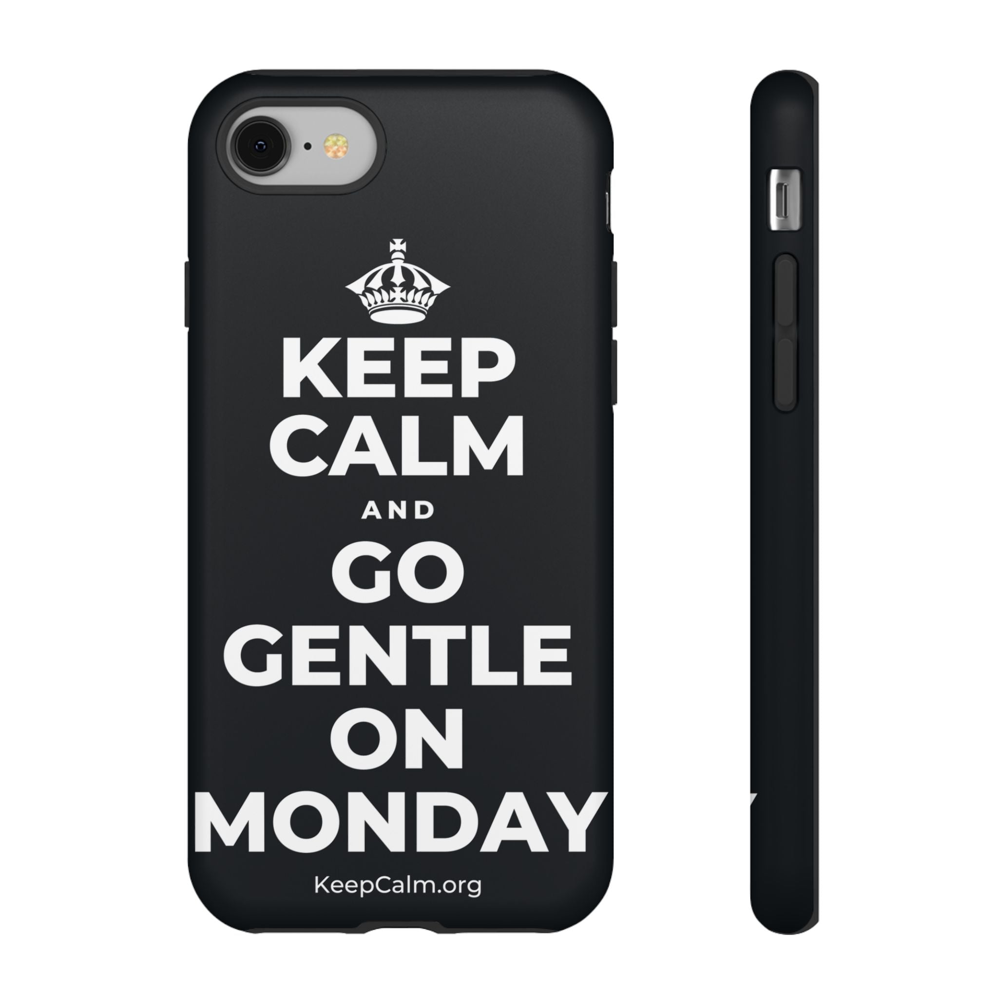 KEEP CALM AND GO GENTLE ON MONDAY Phone Case (Dark)