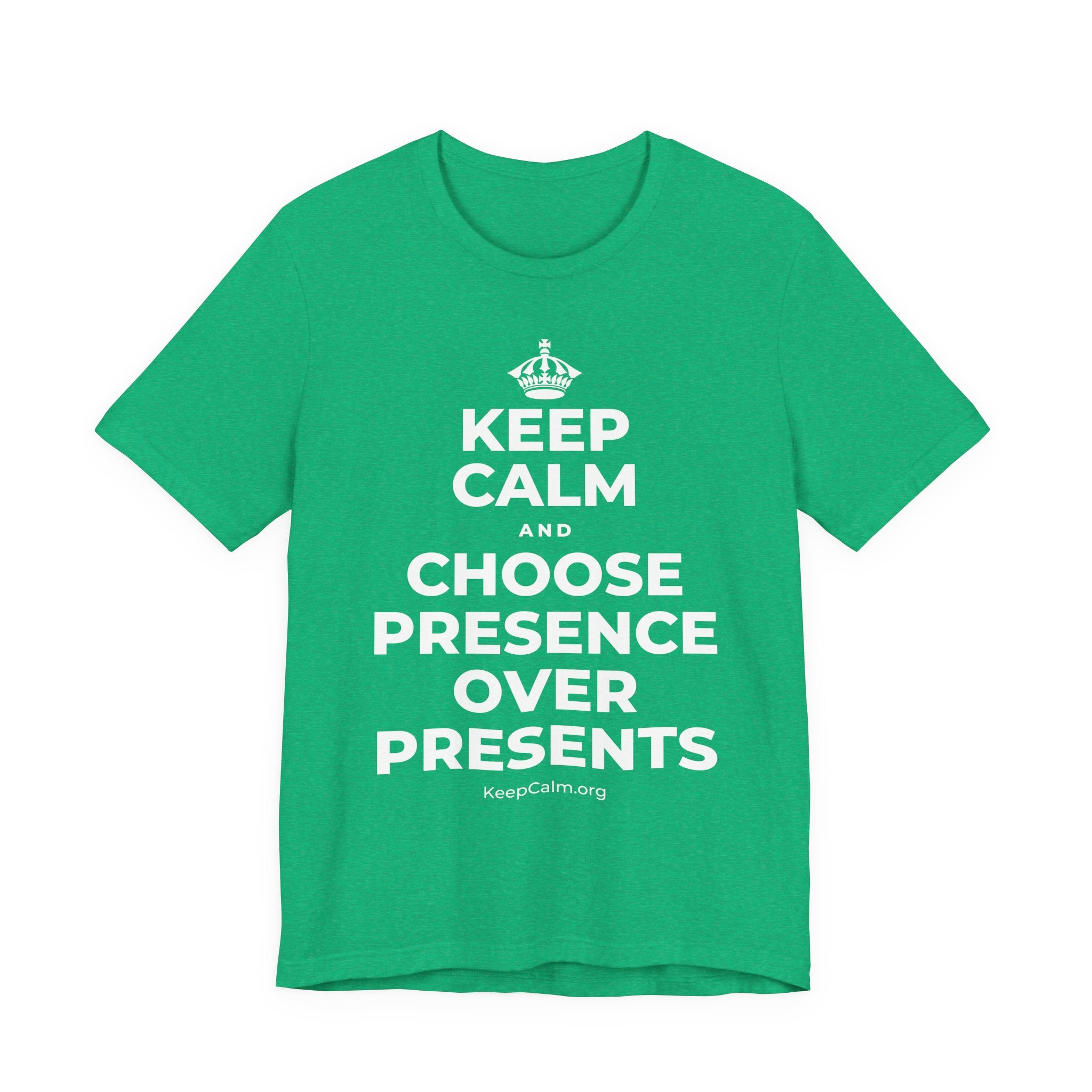 KEEP CALM AND CHOOSE PRESENCE OVER PRESENTS T-Shirt (Baby Blue–Silver)