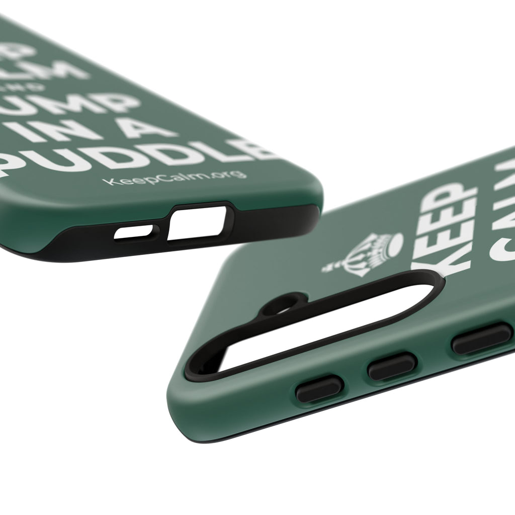 KEEP CALM AND JUMP IN A PUDDLE Phone Case