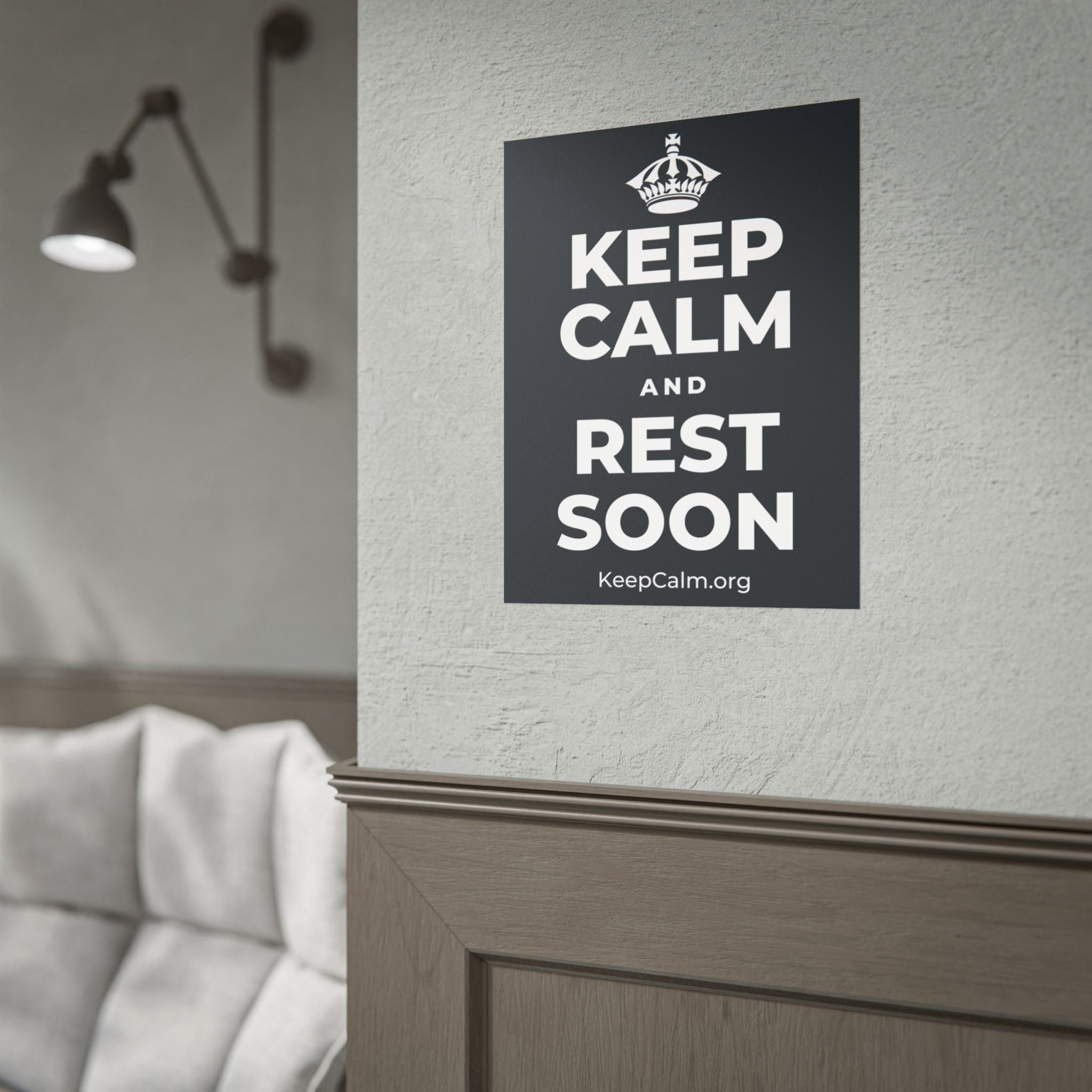 KEEP CALM AND REST SOON Poster (Dark)