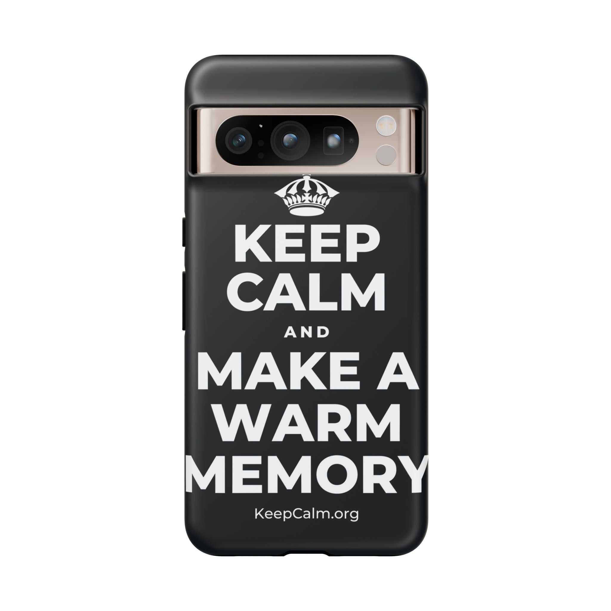 KEEP CALM AND MAKE A WARM MEMORY Phone Case (Dark)