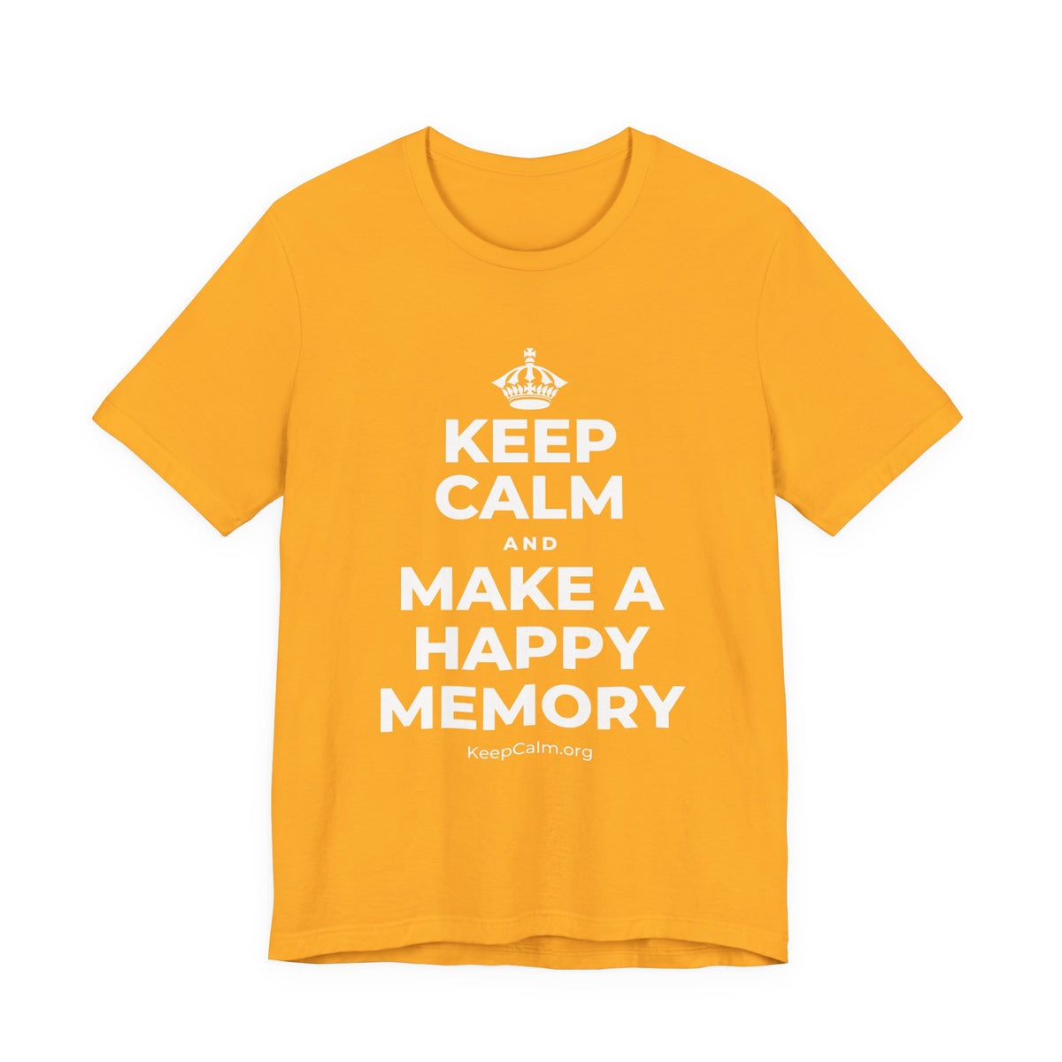 KEEP CALM AND MAKE A HAPPY MEMORY T-Shirt (Baby Blue–Silver)