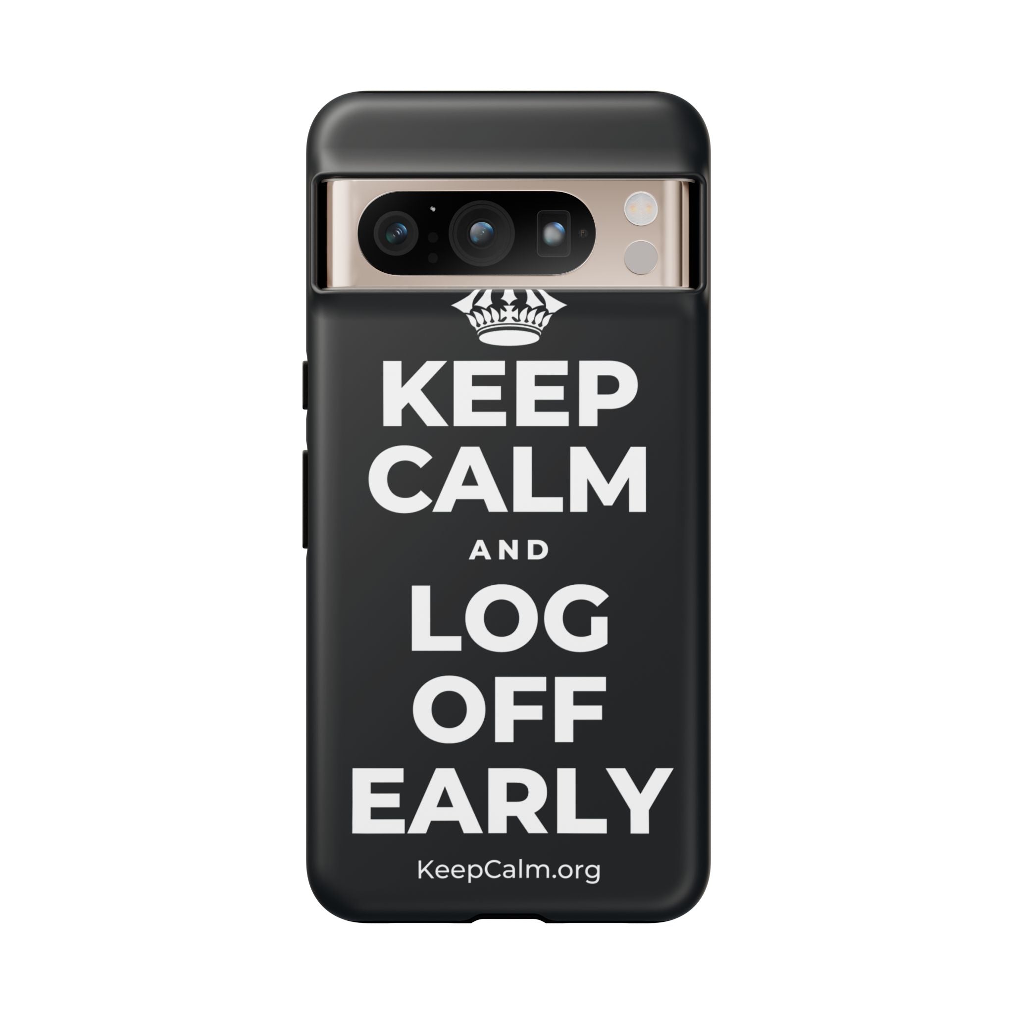 KEEP CALM AND LOG OFF EARLY Phone Case (Dark)