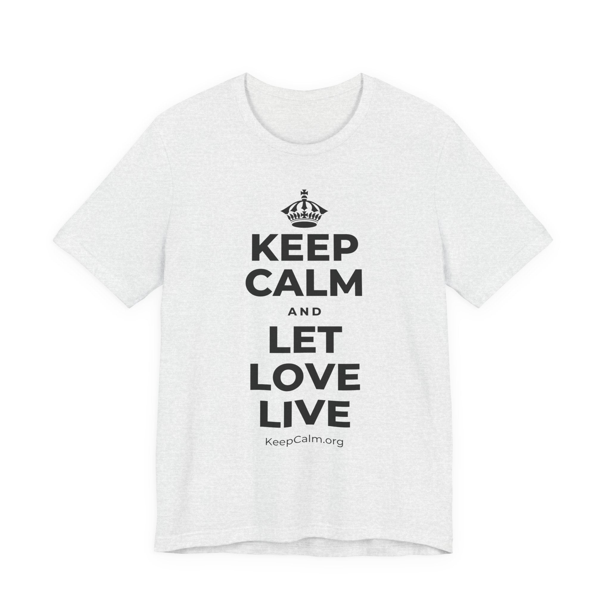 KEEP CALM AND LET LOVE LIVE T-Shirt (Soft Cream–Heather Mauve)