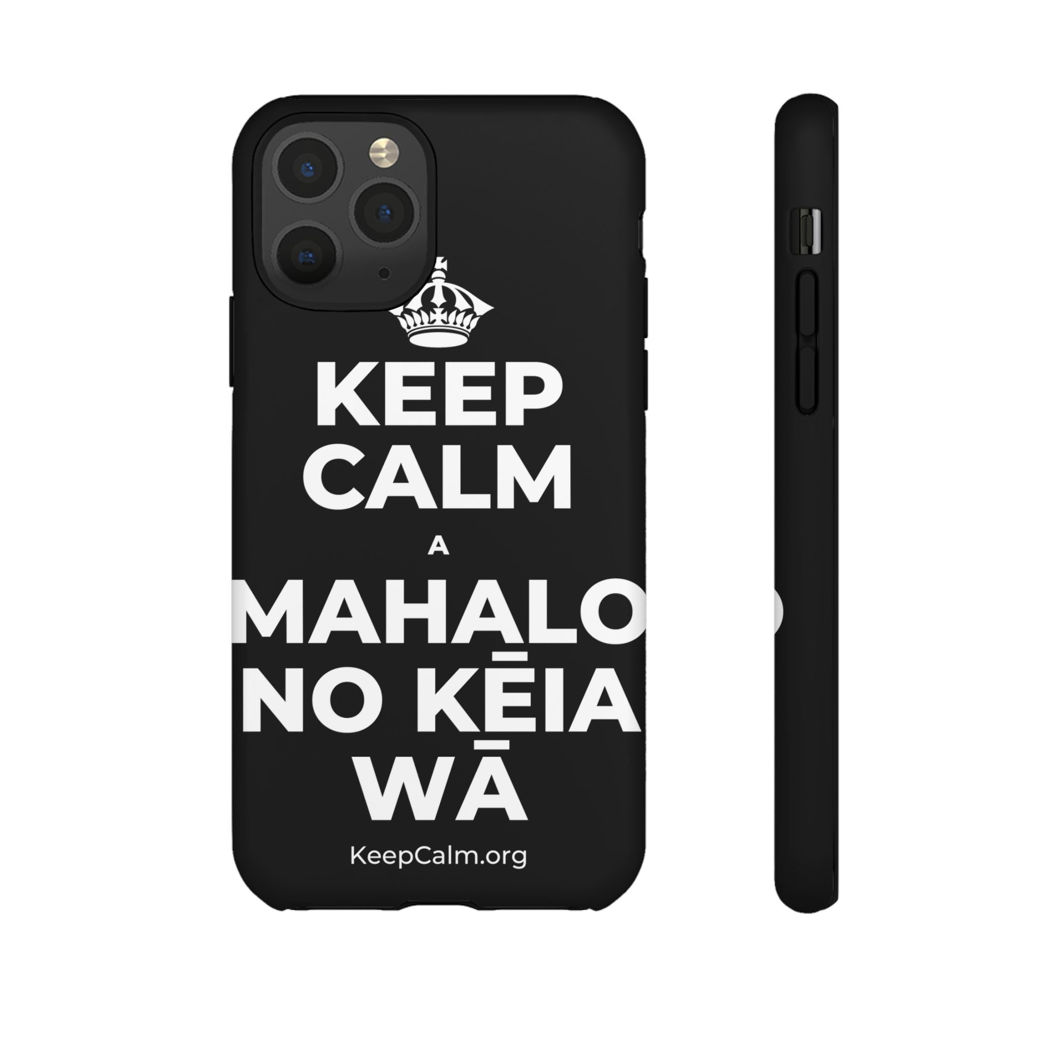 KEEP CALM A MAHALO NO KĒIA WĀ Phone Case