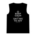 KEEP CALM AND SAY YES TO JOY Tank Top