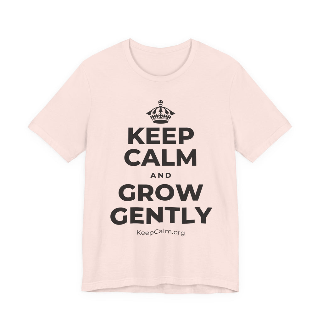 KEEP CALM AND GROW GENTLY T-Shirt (Soft Cream–Heather Mauve)