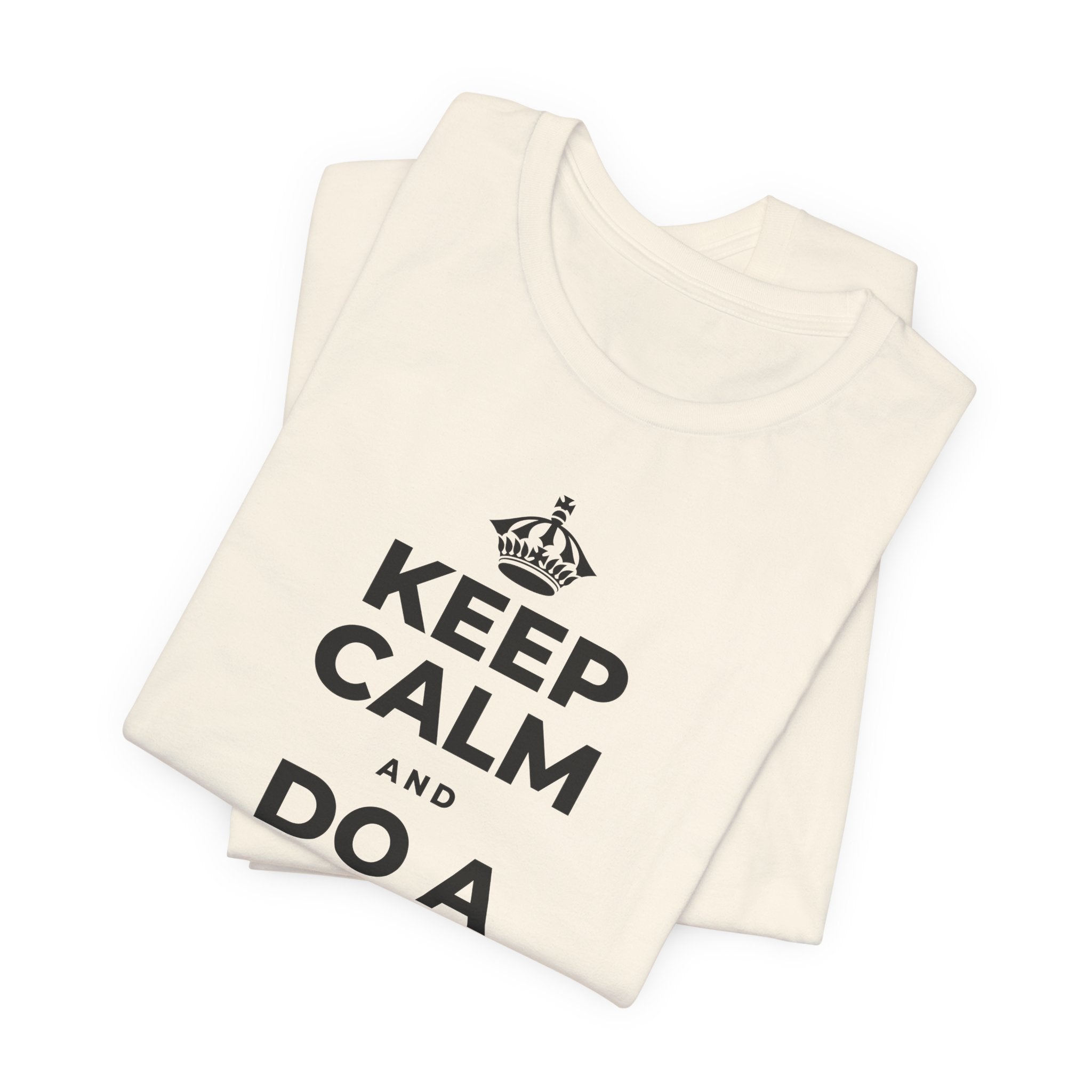 KEEP CALM AND DO A HAPPY LITTLE DANCE T-Shirt (White–Asphalt)
