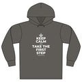 KEEP CALM AND TAKE THE FIRST STEP Organic Hoodie Tee