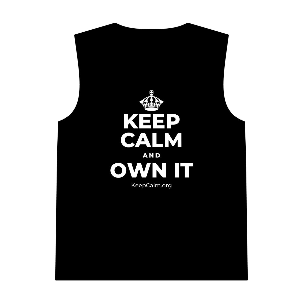 KEEP CALM AND OWN IT Tank Top
