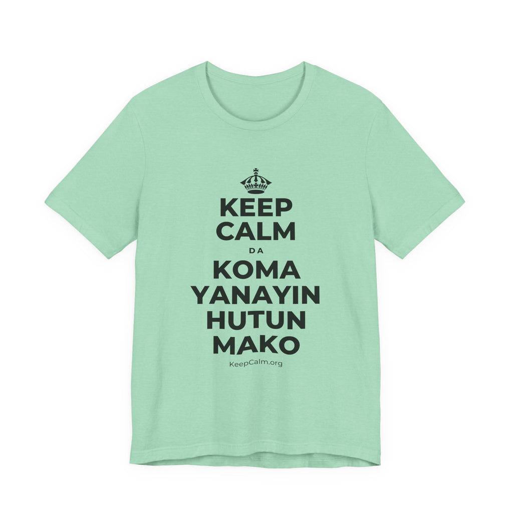 KEEP CALM DA KOMA YANAYIN HUTUN MAKO T-Shirt (Baby Blue–Silver)