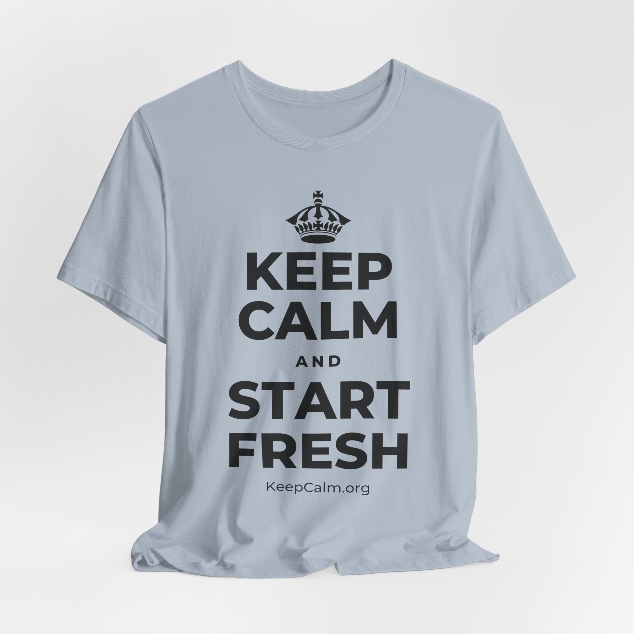 KEEP CALM AND START FRESH T-Shirt (White–Asphalt)