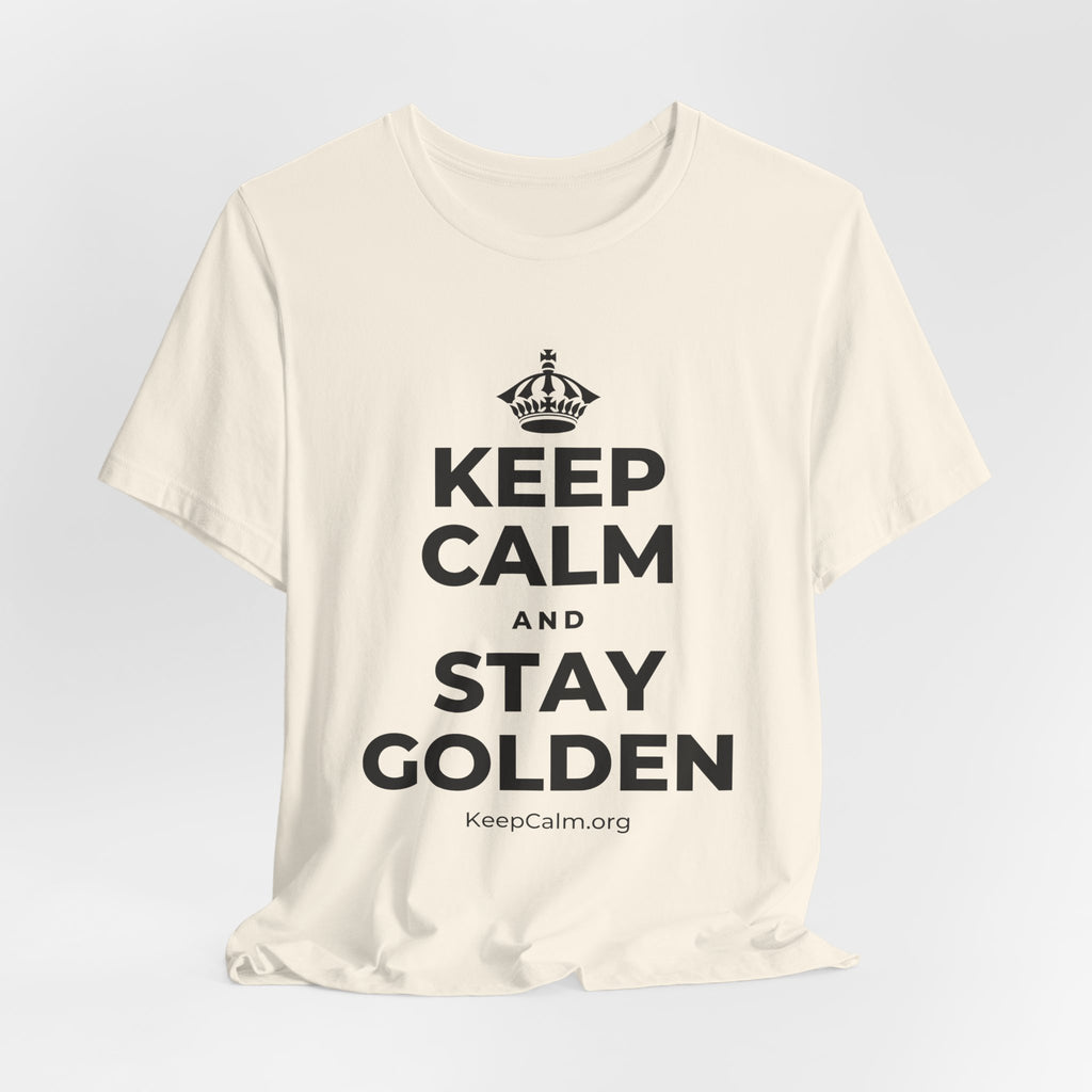 KEEP CALM AND STAY GOLDEN T-Shirt (White–Asphalt)
