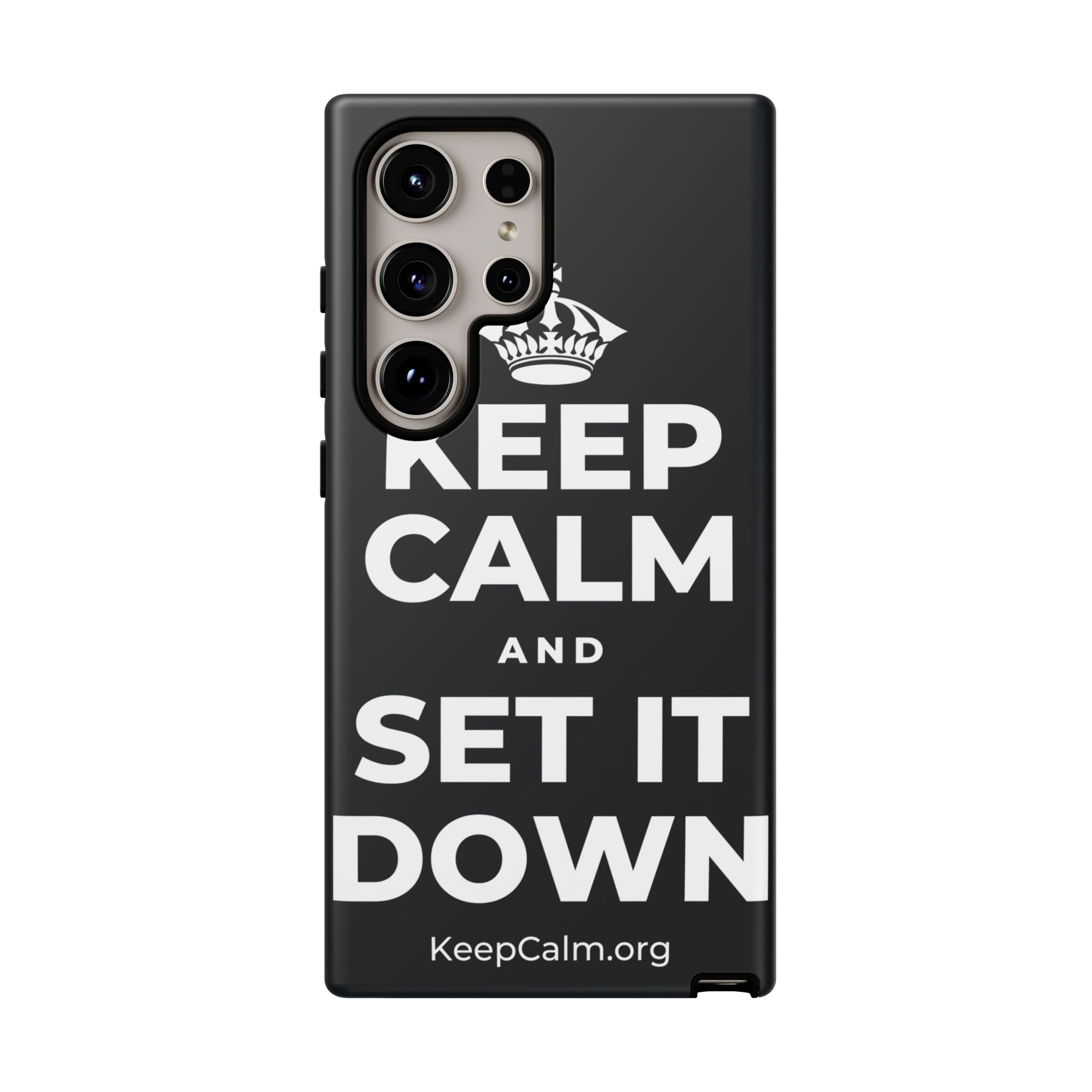 KEEP CALM AND SET IT DOWN Phone Case (Dark)