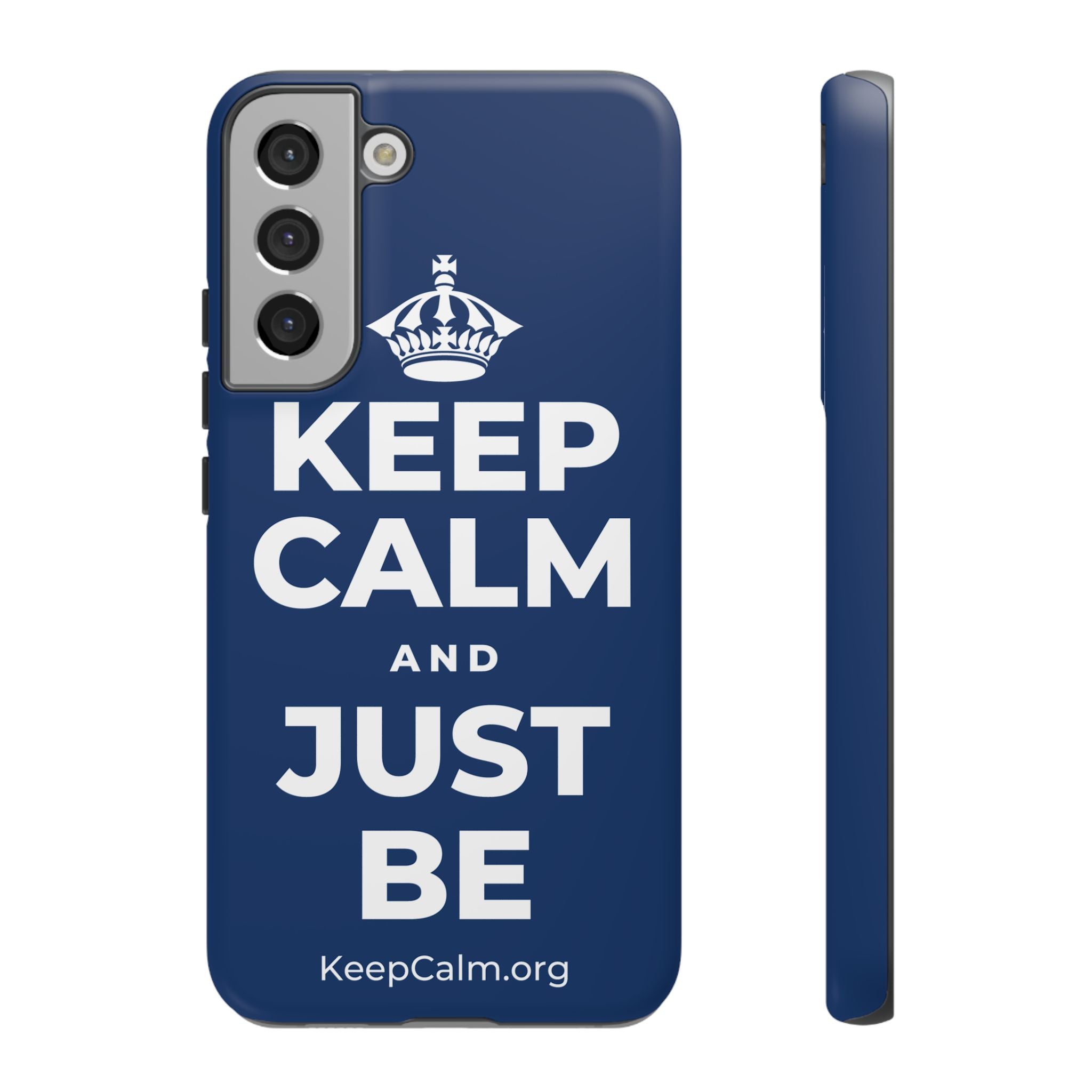 KEEP CALM AND JUST BE Phone Case
