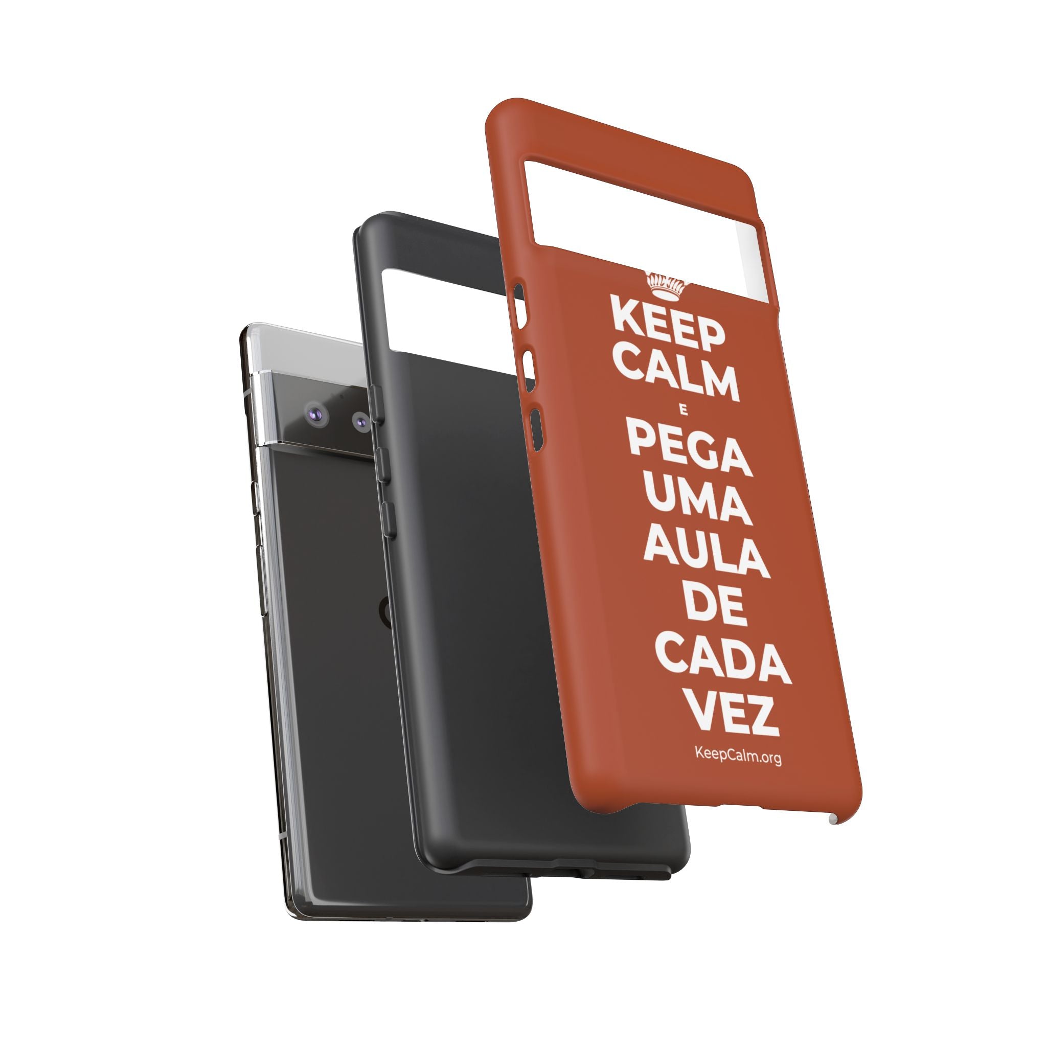 KEEP CALM E PEGA UMA AULA DE CADA VEZ Phone Case