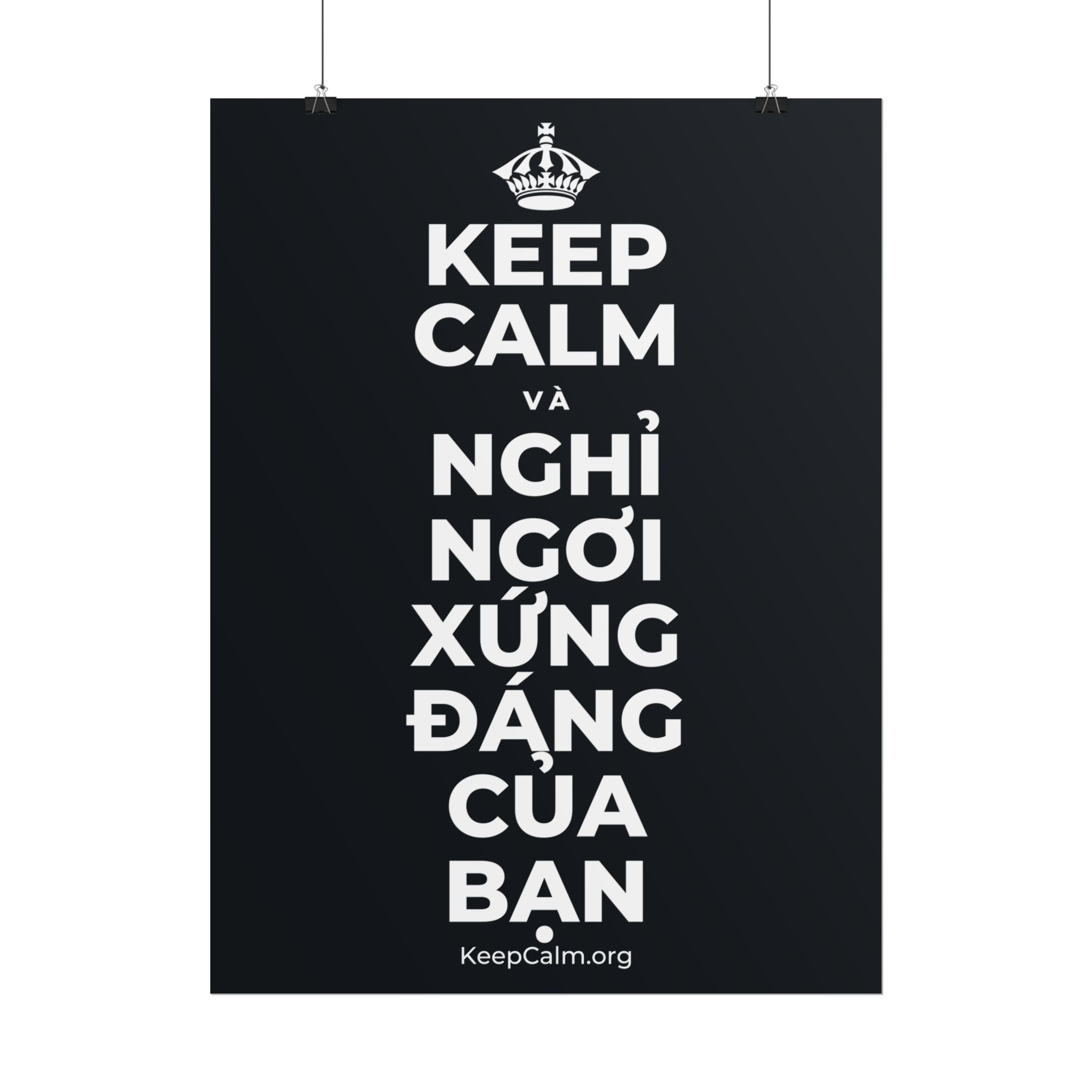 KEEP CALM VÀ NGHỈ NGƠI XỨNG ĐÁNG CỦA BẠN Poster (Dark)