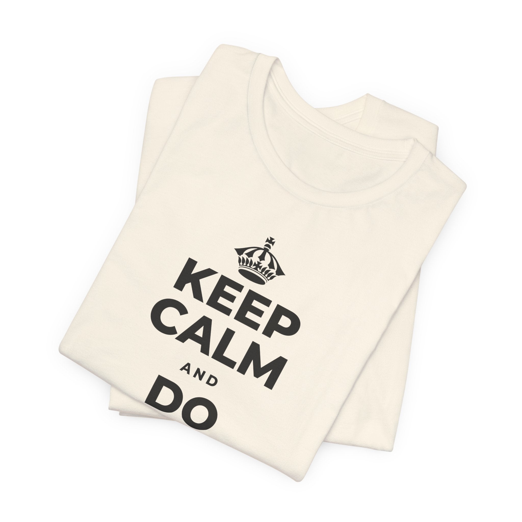 KEEP CALM AND DO THE NEXT THING T-Shirt (White–Asphalt)