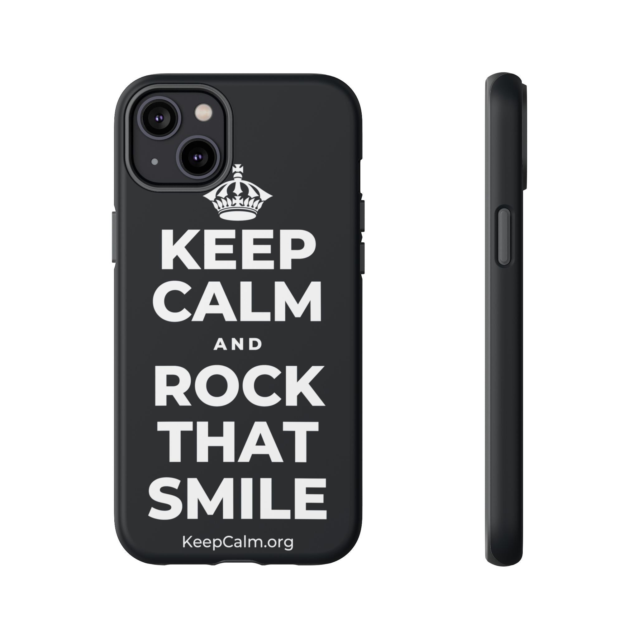 KEEP CALM AND ROCK THAT SMILE Phone Case (Dark)