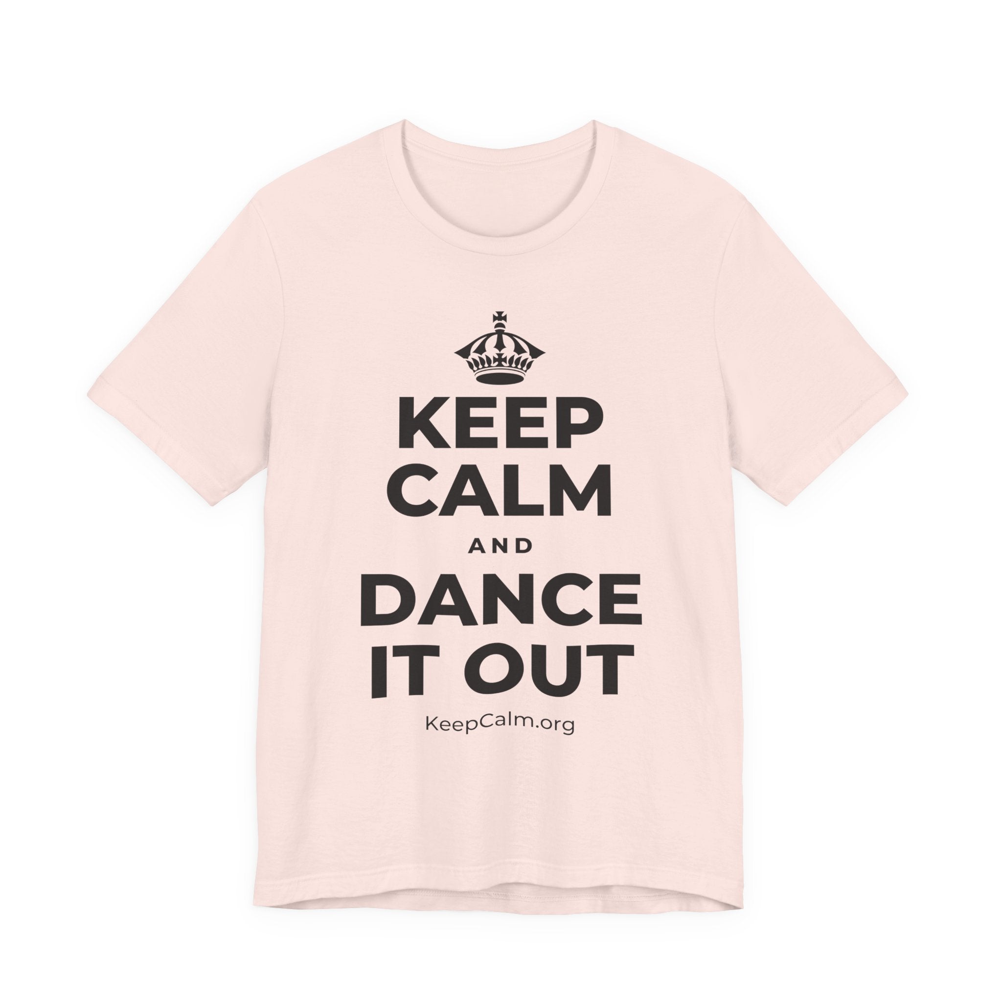 KEEP CALM AND DANCE IT OUT T-Shirt (Soft Cream–Heather Mauve)