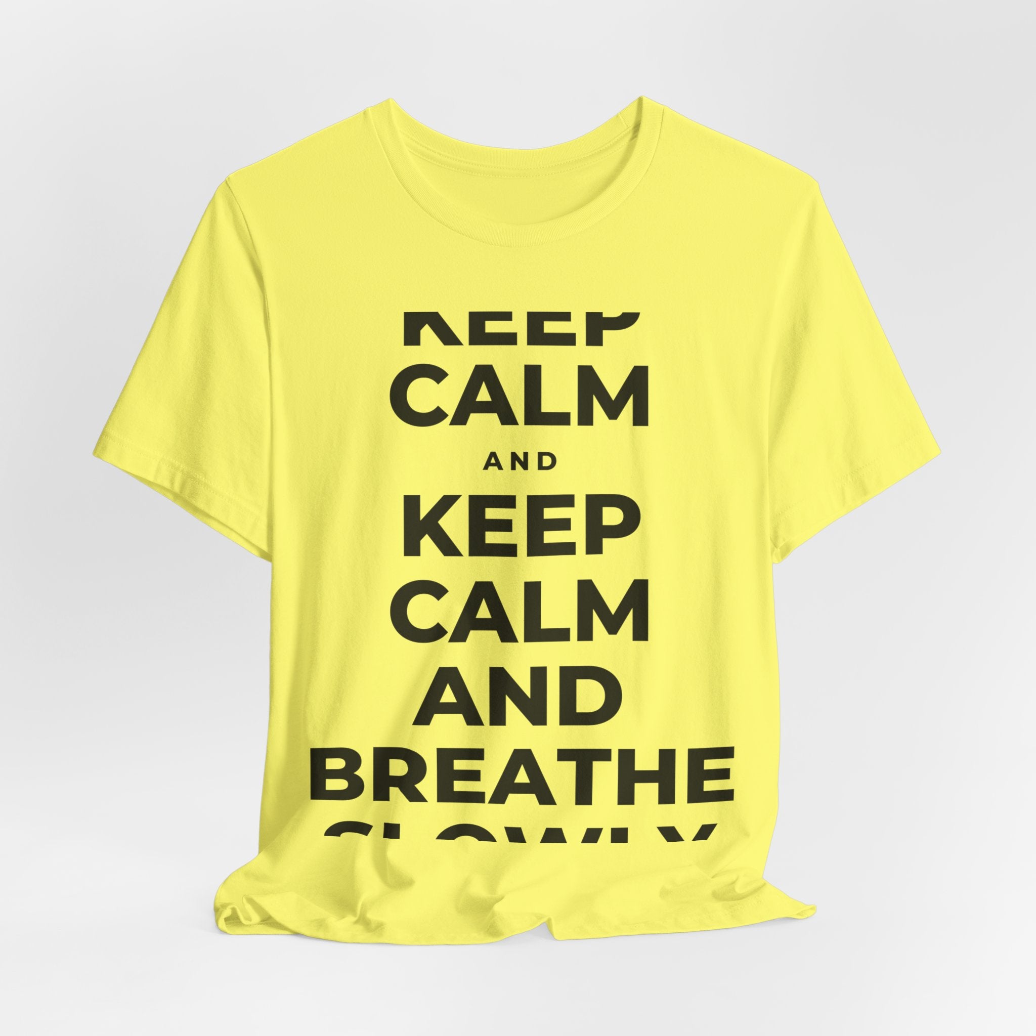 KEEP CALM AND BREATHE SLOWLY T-Shirt (Soft Cream–Heather Mauve)